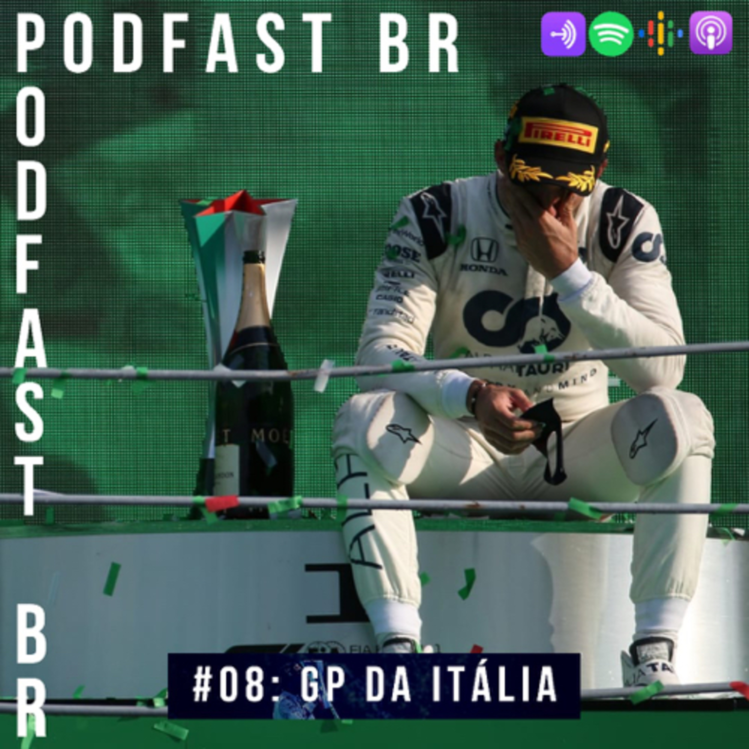 PodFastBR #08 - Gasly, o piloto 10