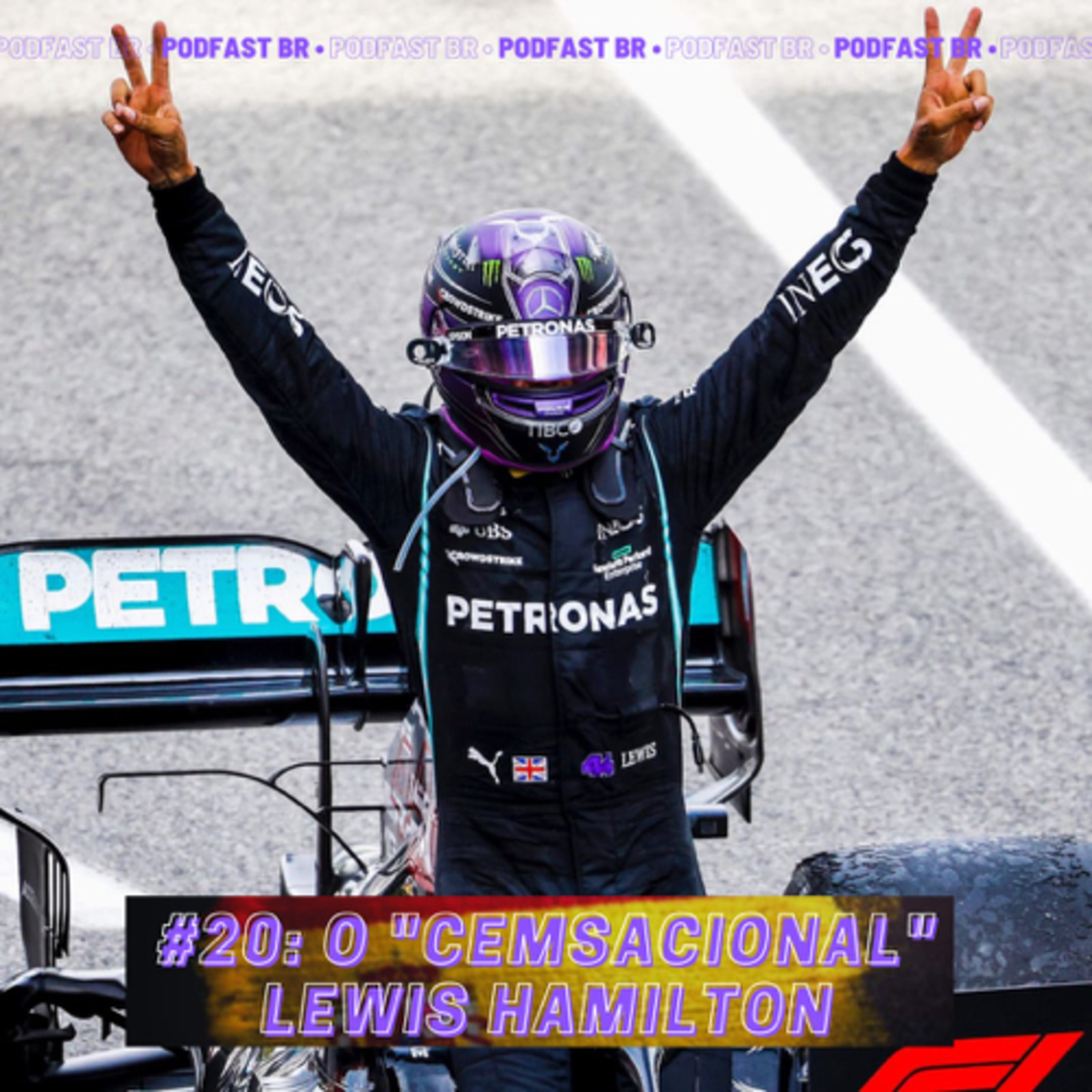 PodFastBR #20 - O “CEMsacional” Lewis Hamilton