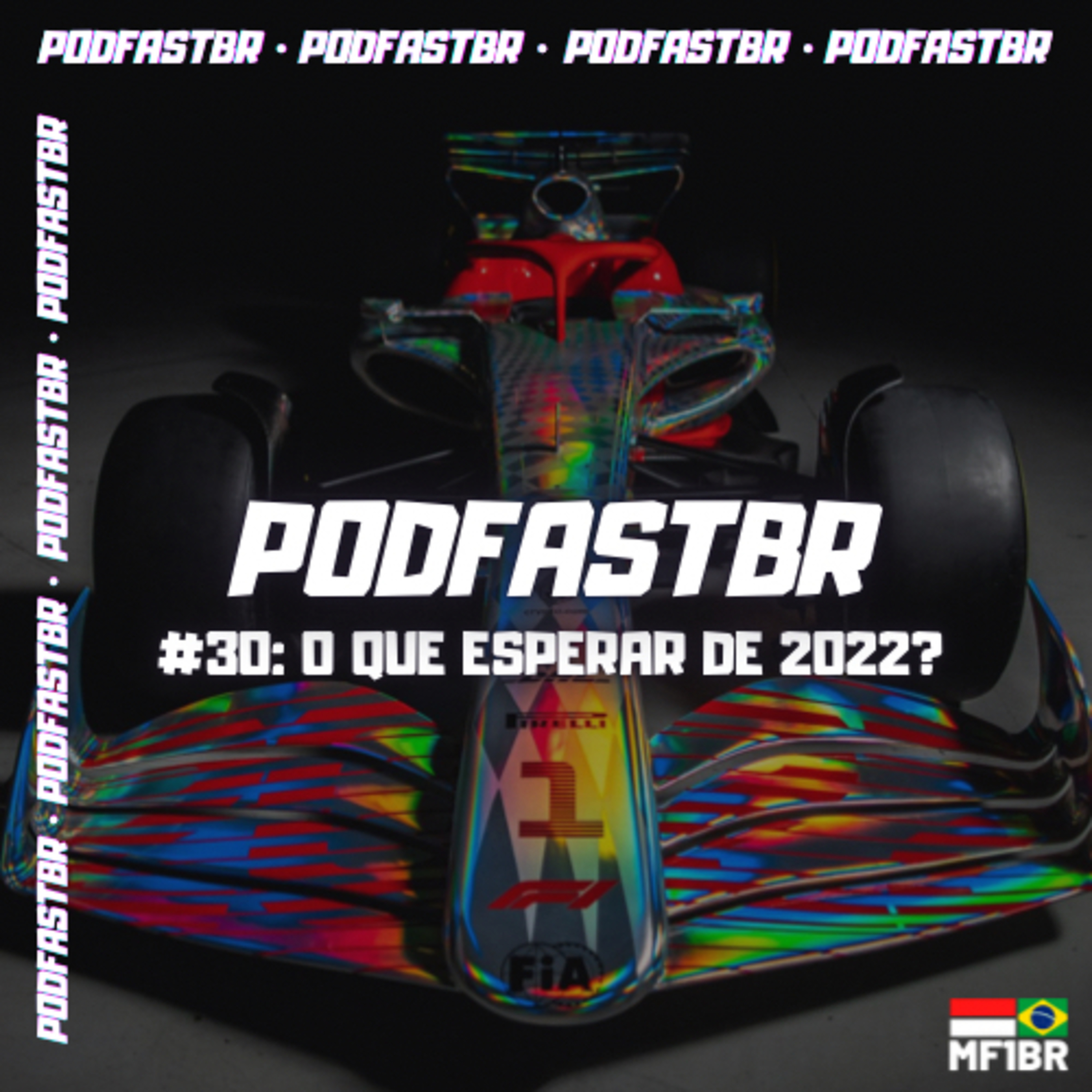 PodFastBR #30: O que esperar de 2022?