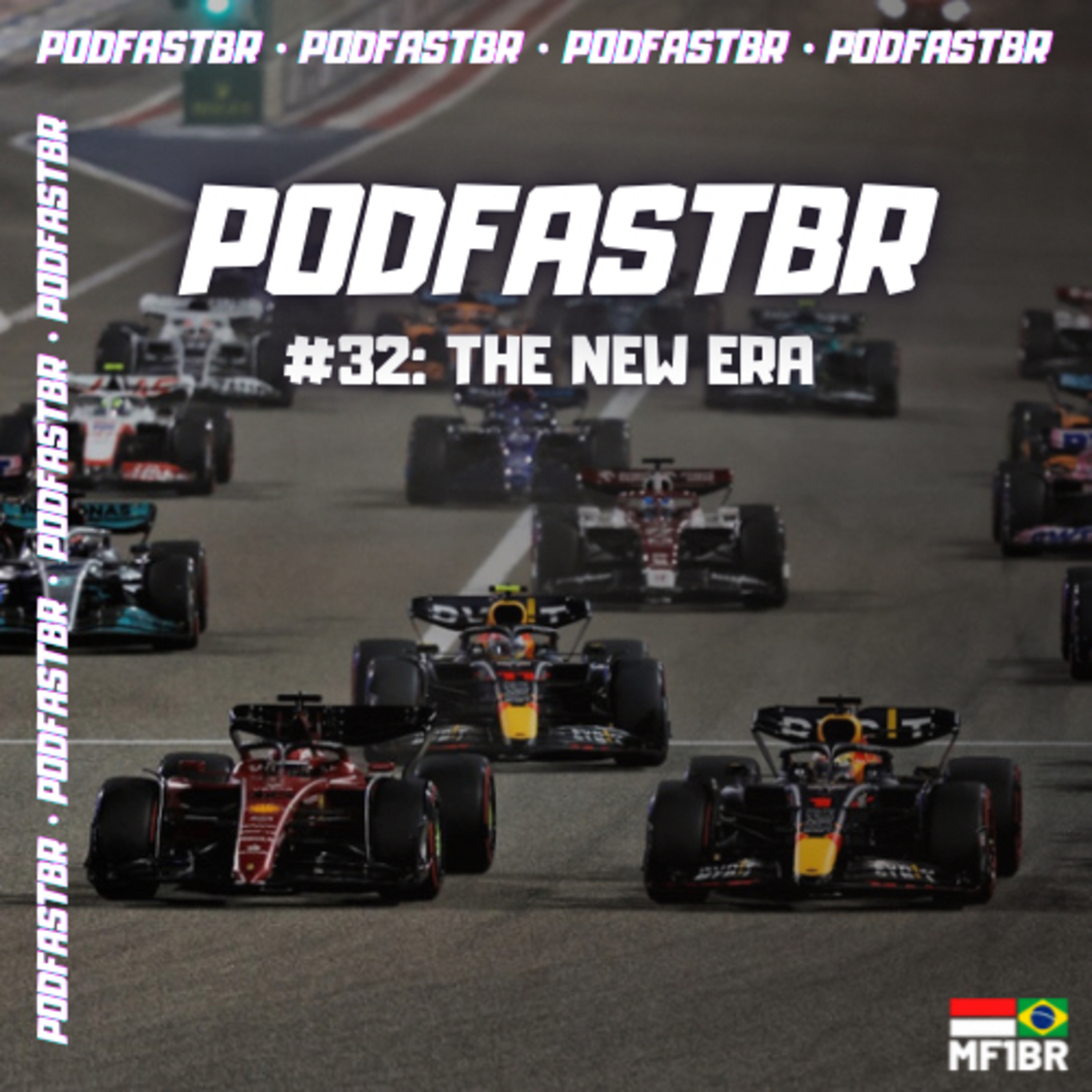 PodFastBR #32: The New Era