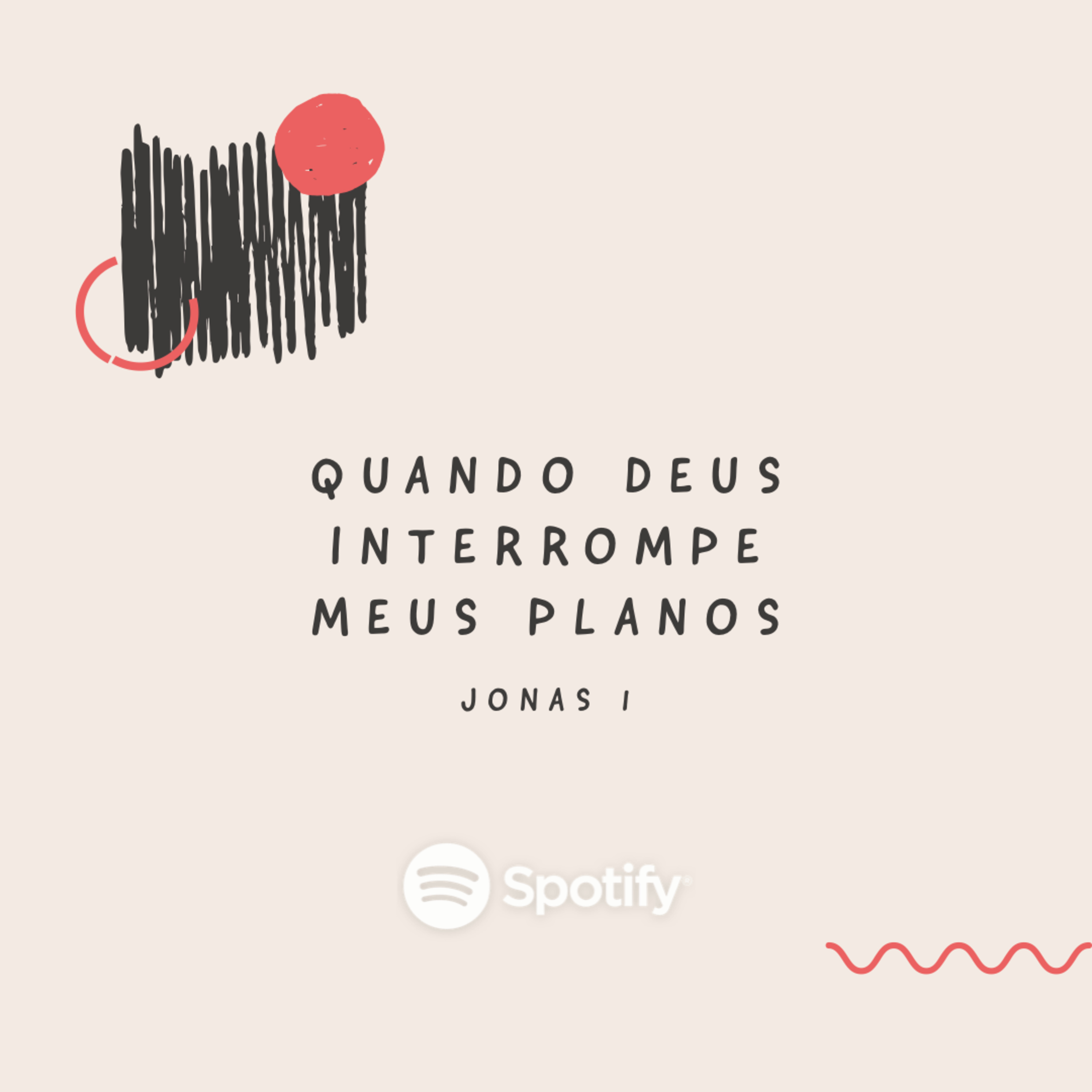 QUANDO DEUS INTERROMPE MEUS PLANOS episode artwork