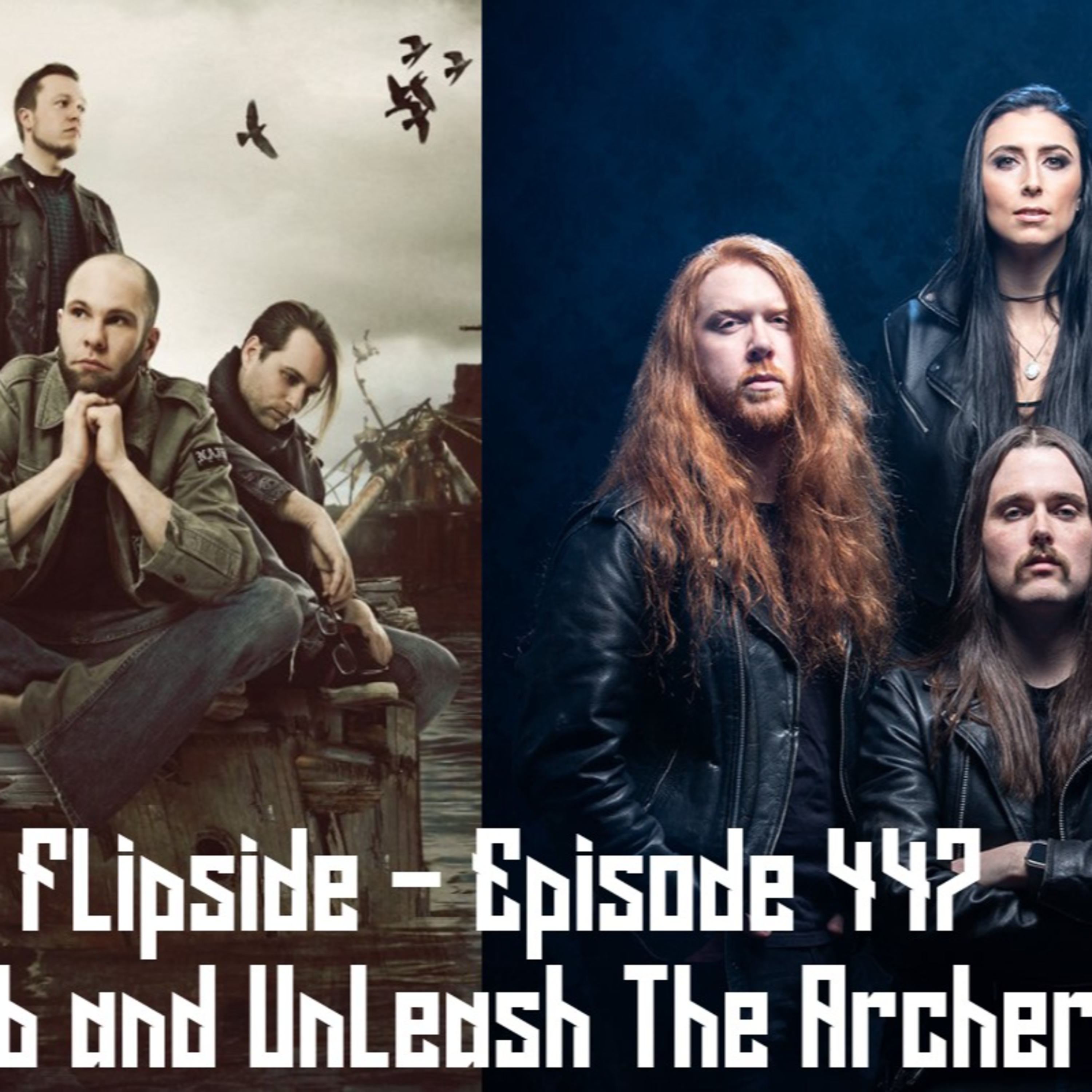 The Flipside Podcast : Episode 447 - Ahab and Unleash The Archers episode artwork