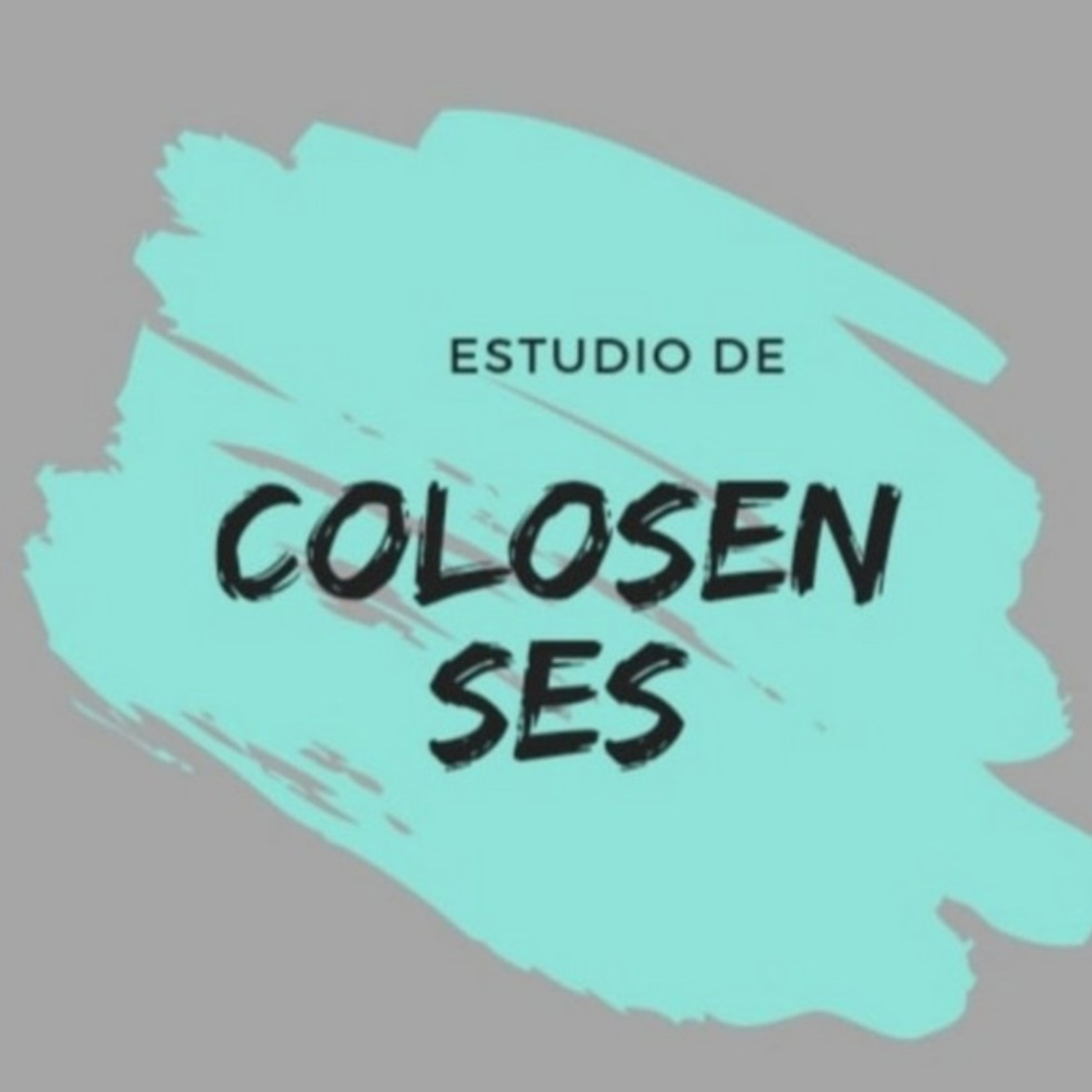 COLOSENSES # 32  episode artwork