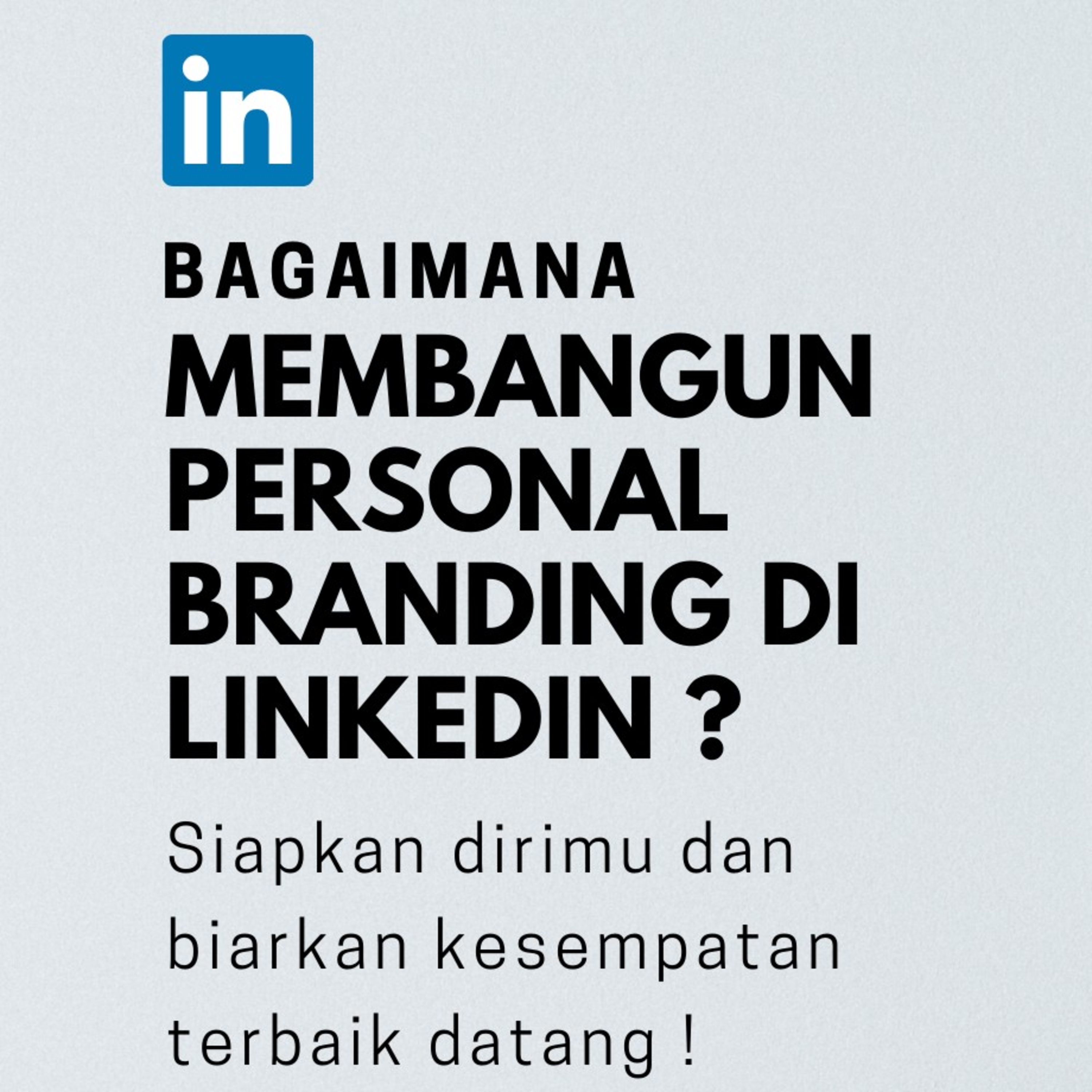 Membangun Citra Diri dengan LinkedIn