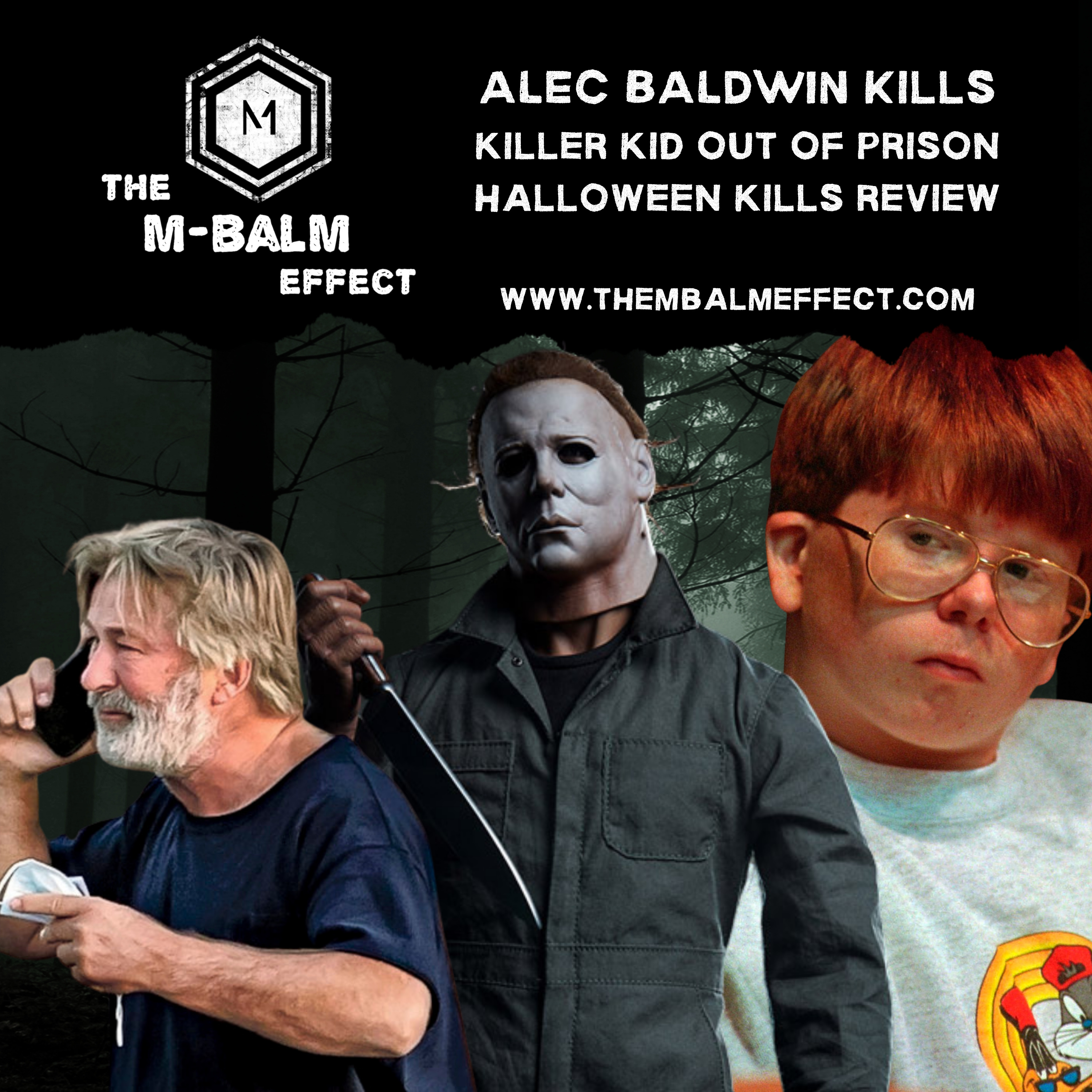Alec Baldwin Killed Someone, Halloween Kills Review & More! 10/23/2021 episode artwork