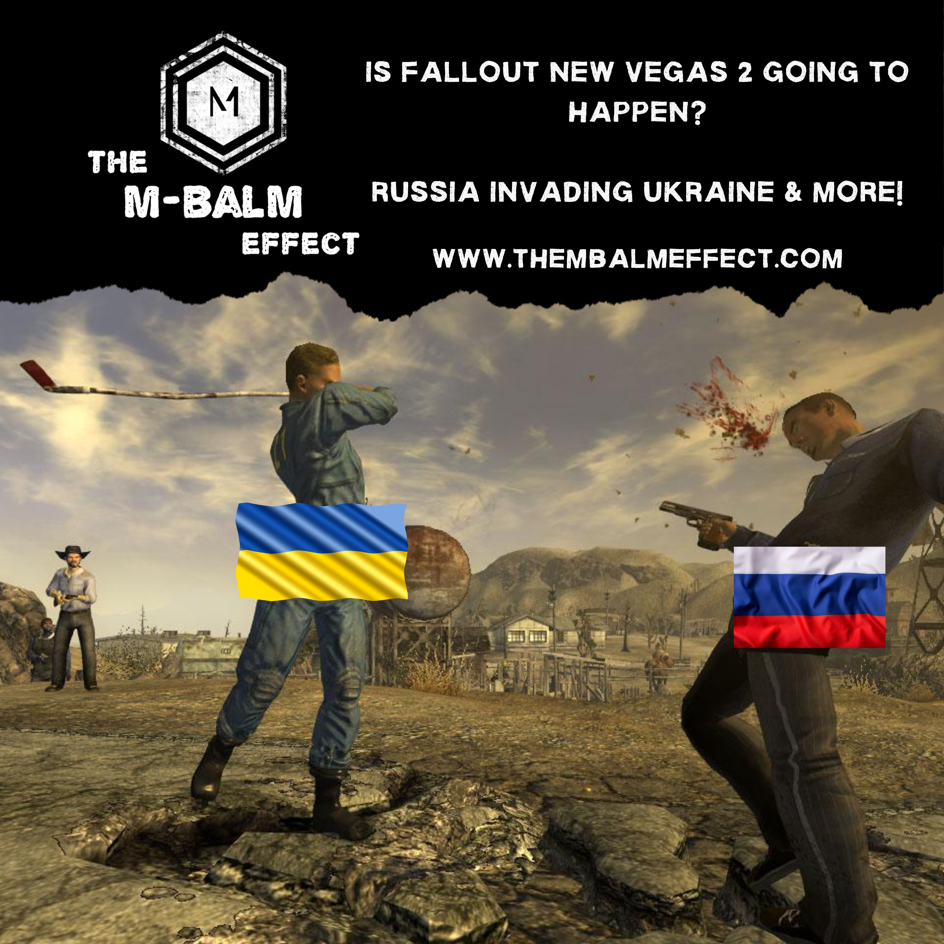Fallout New Vegas 2 Now Possible, Russia Unfortunately Invading Ukraine & More! 2/26/2022 episode artwork