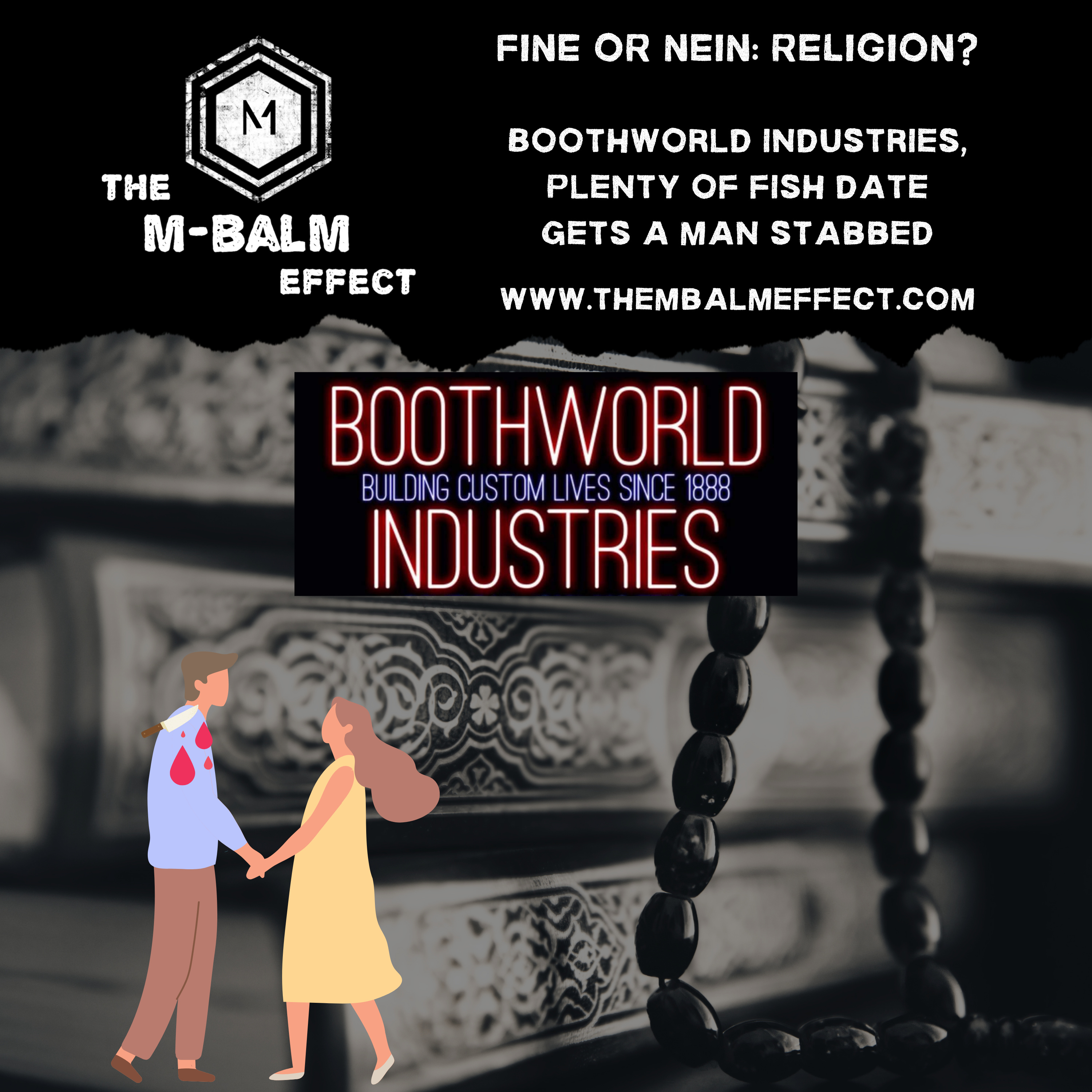 Boothworld Industries Phone Number, Plenty Of Fish Stabbing & More! 3/19/2022 episode artwork