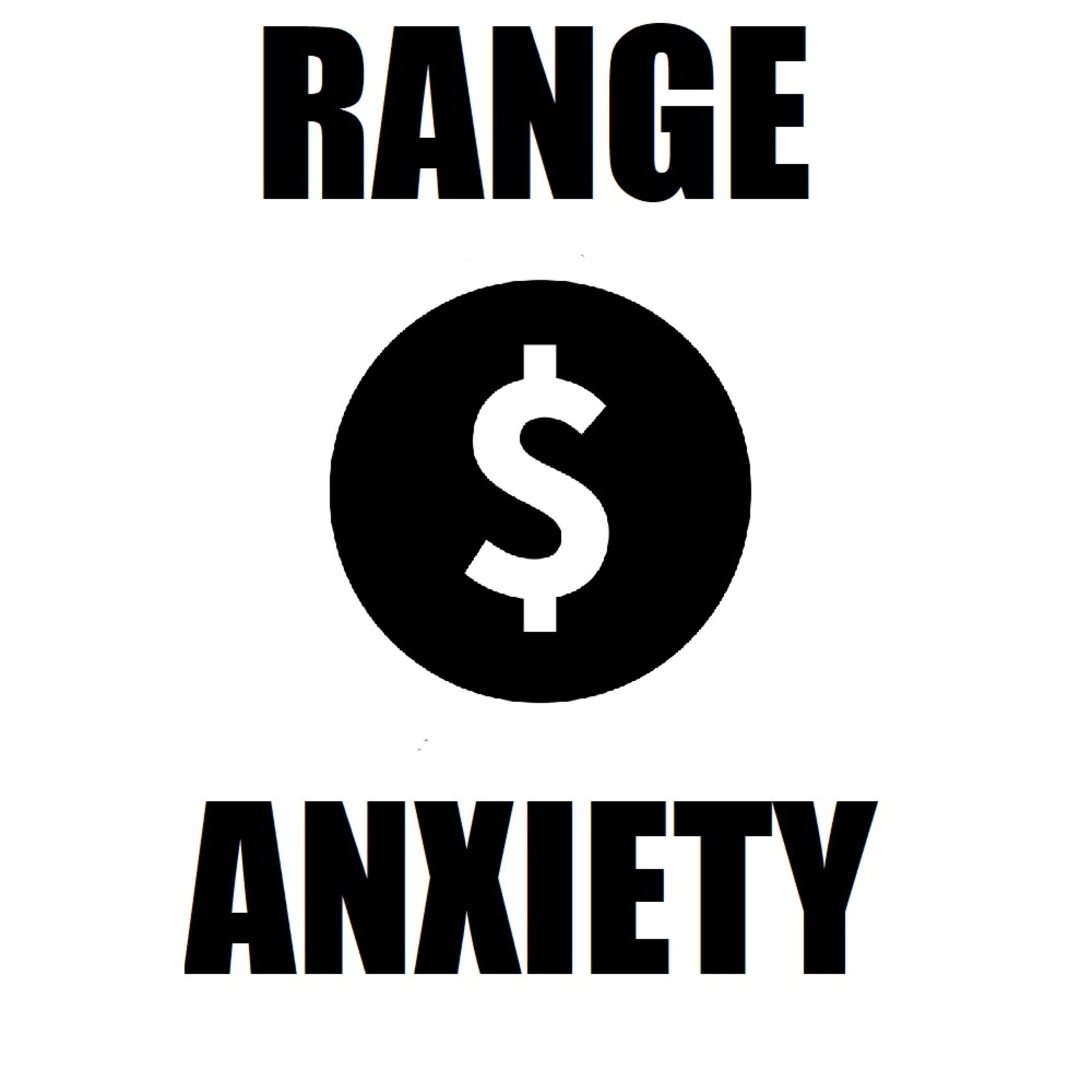 RANGE ANXIETY by Martin Donnon