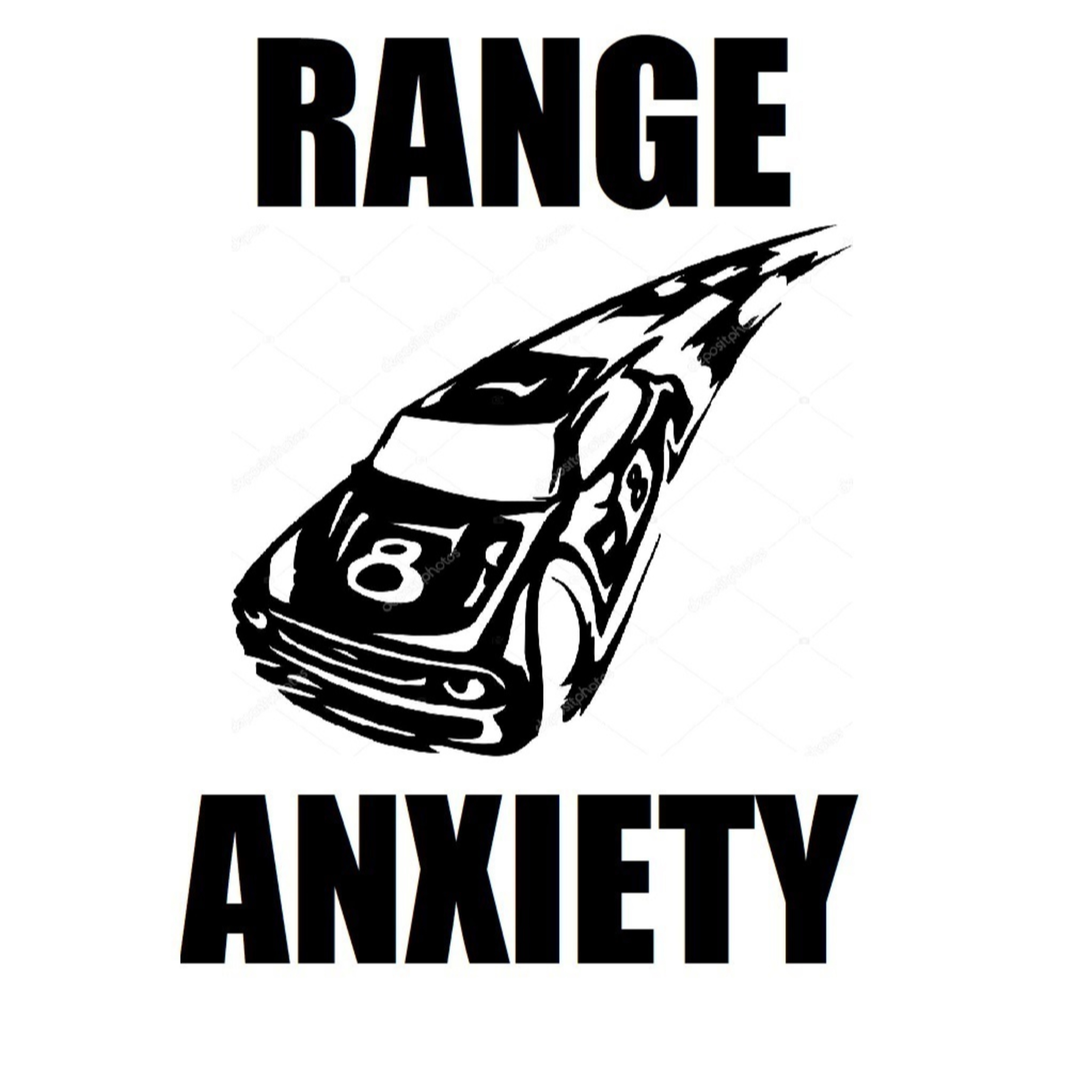 RANGE ANXIETY by Martin Donnon