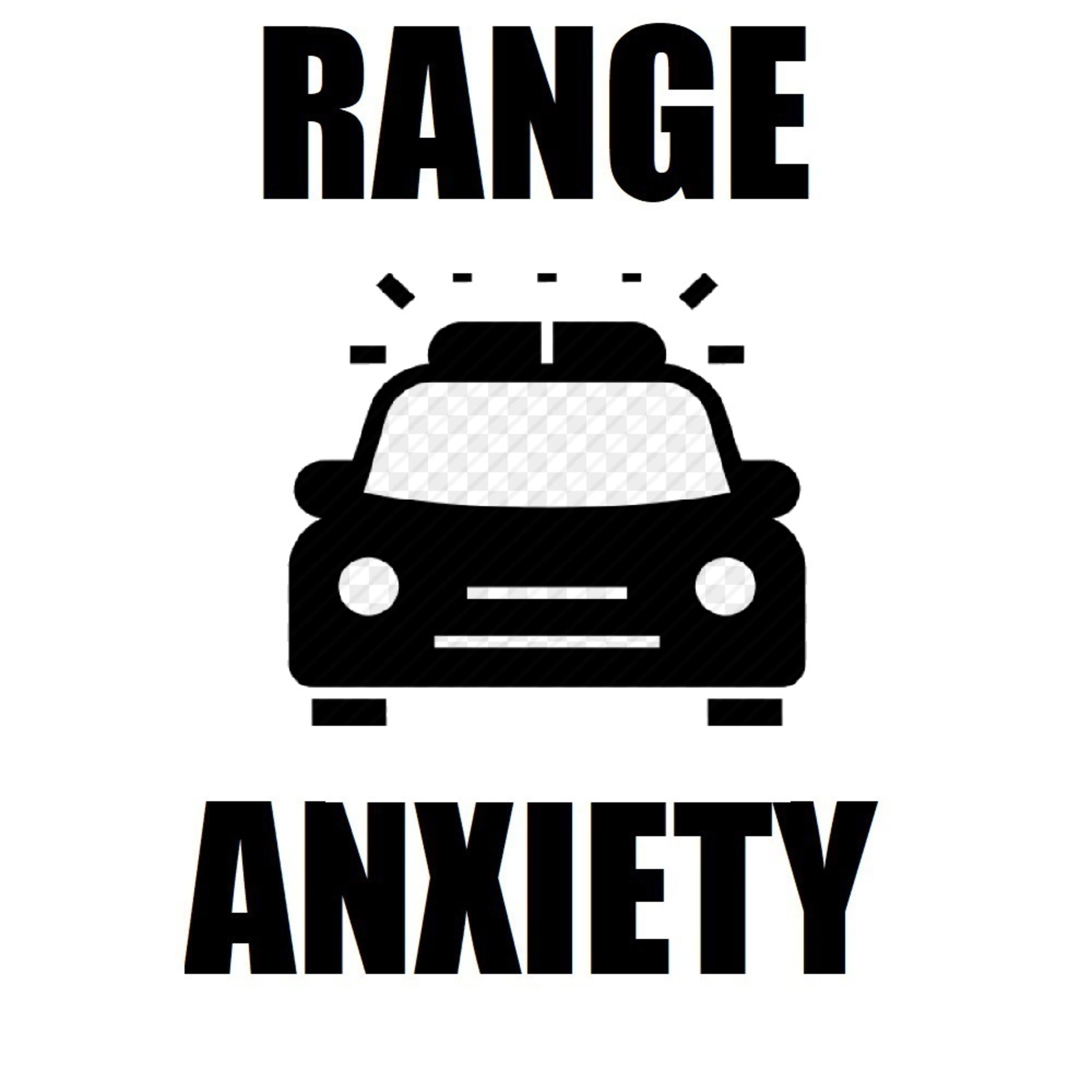 RANGE ANXIETY by Martin Donnon