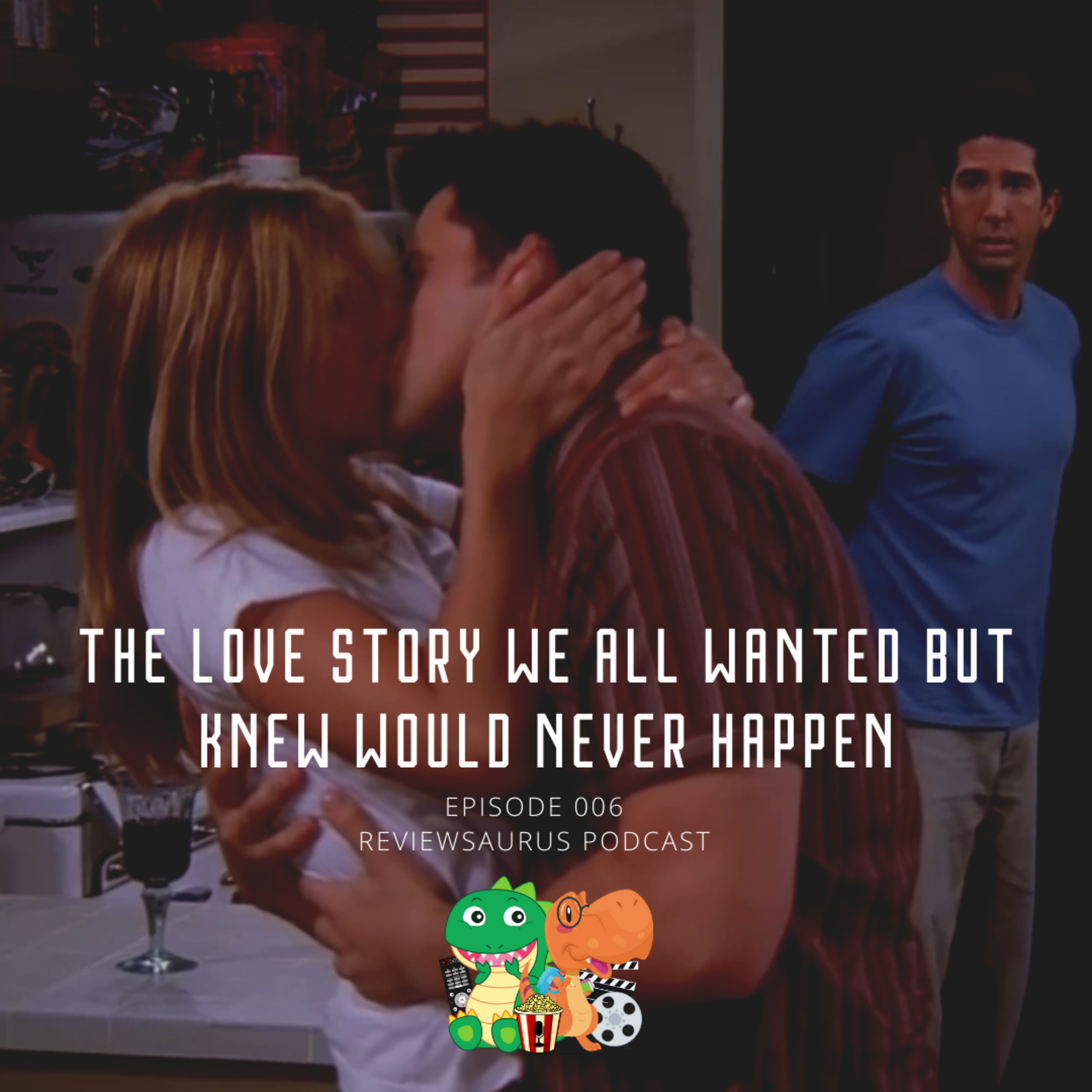 006 - The LOVE STORY we all wanted but knew would never happen | FRIENDS episode artwork