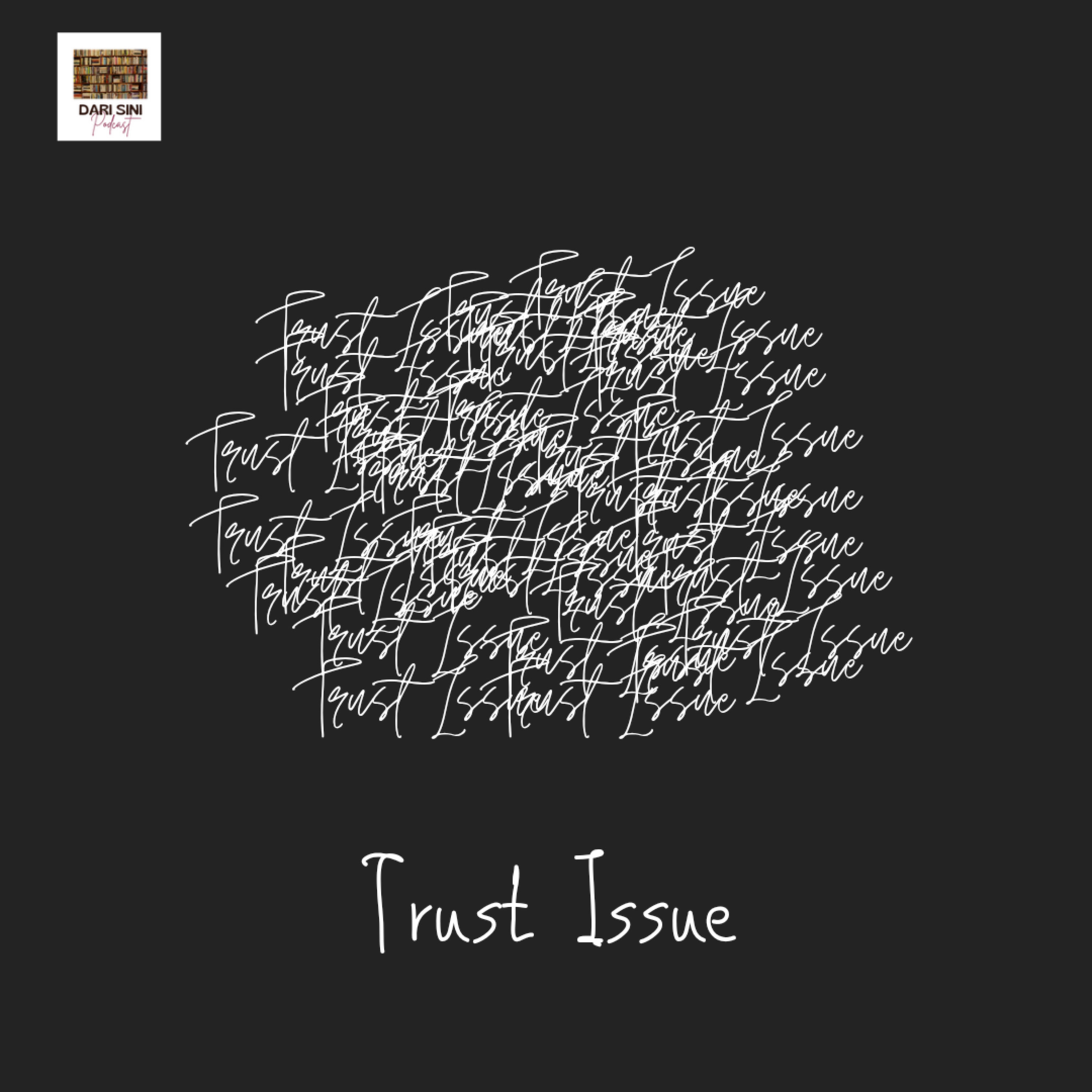 Trust Issue episode artwork