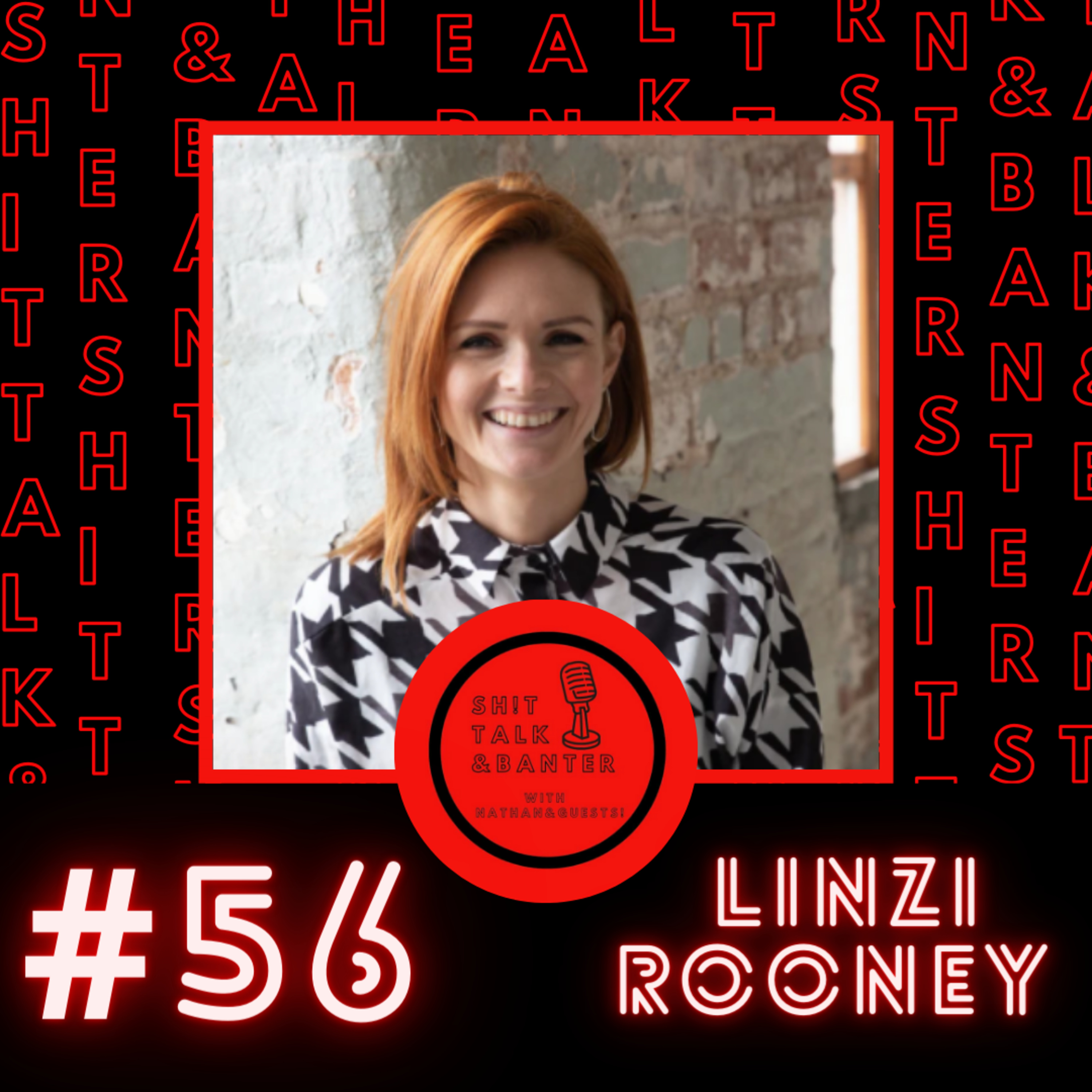 Episode 56 - Linzi Rooney