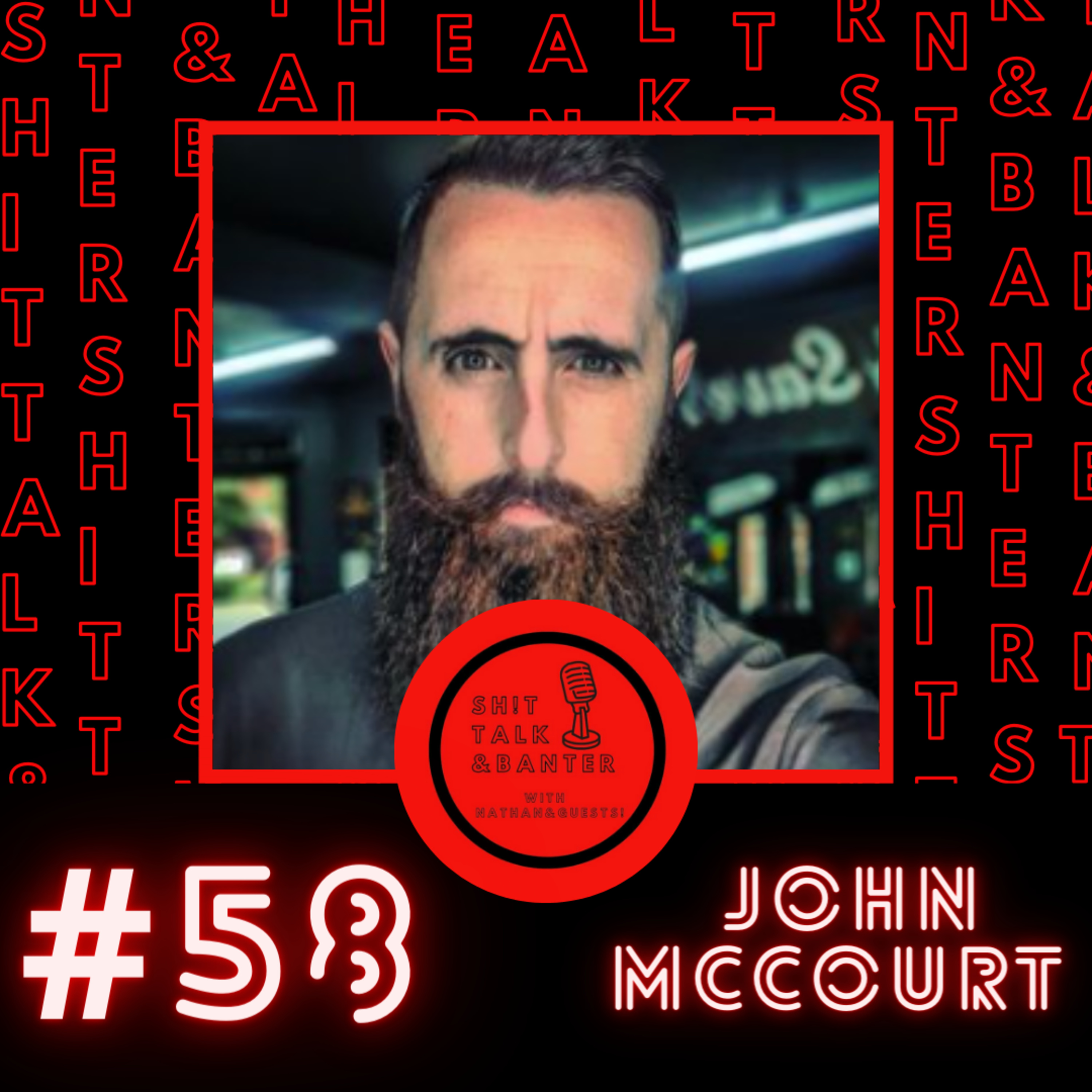 Episode 58 - John McCourt