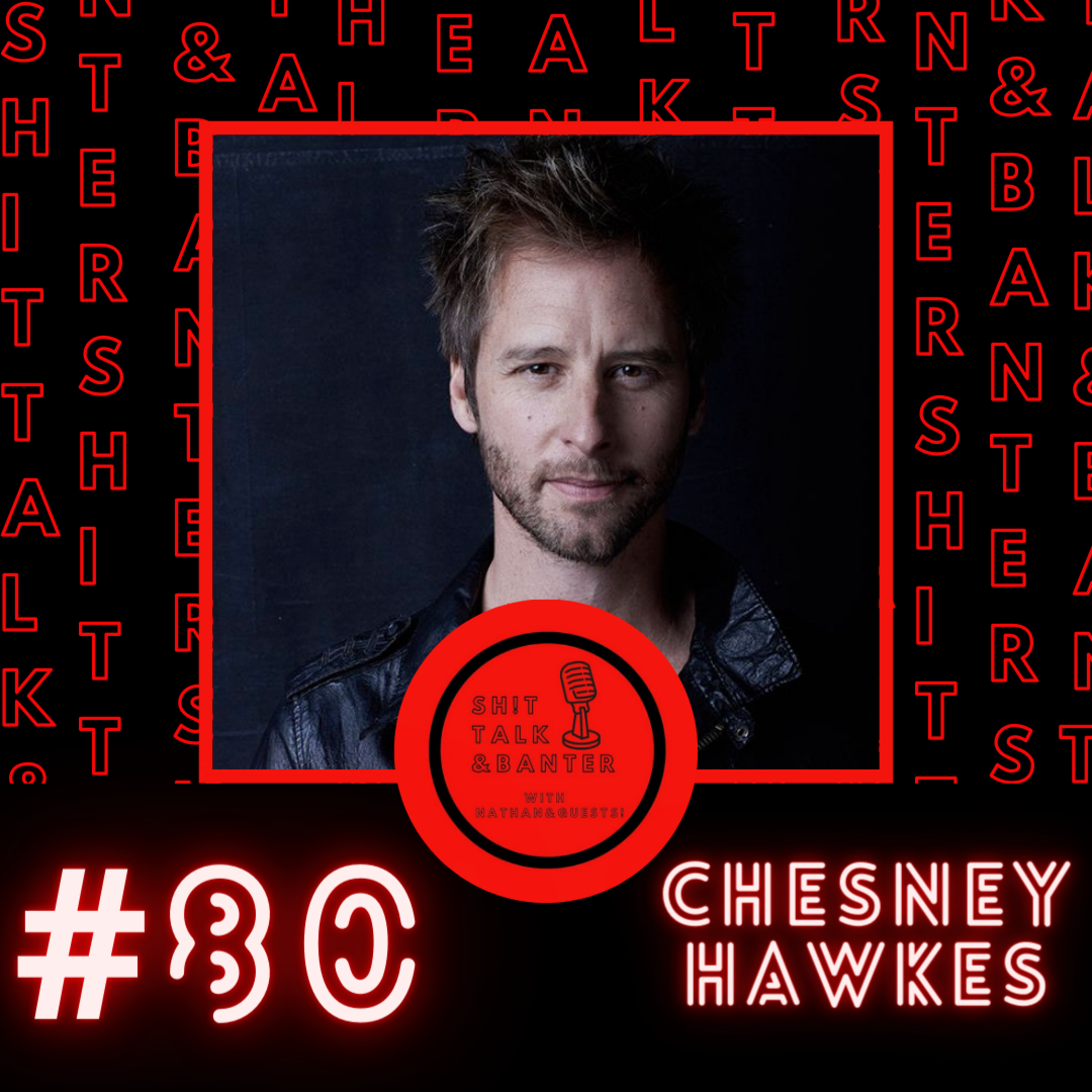 Episode 80 - Chesney Hawkes