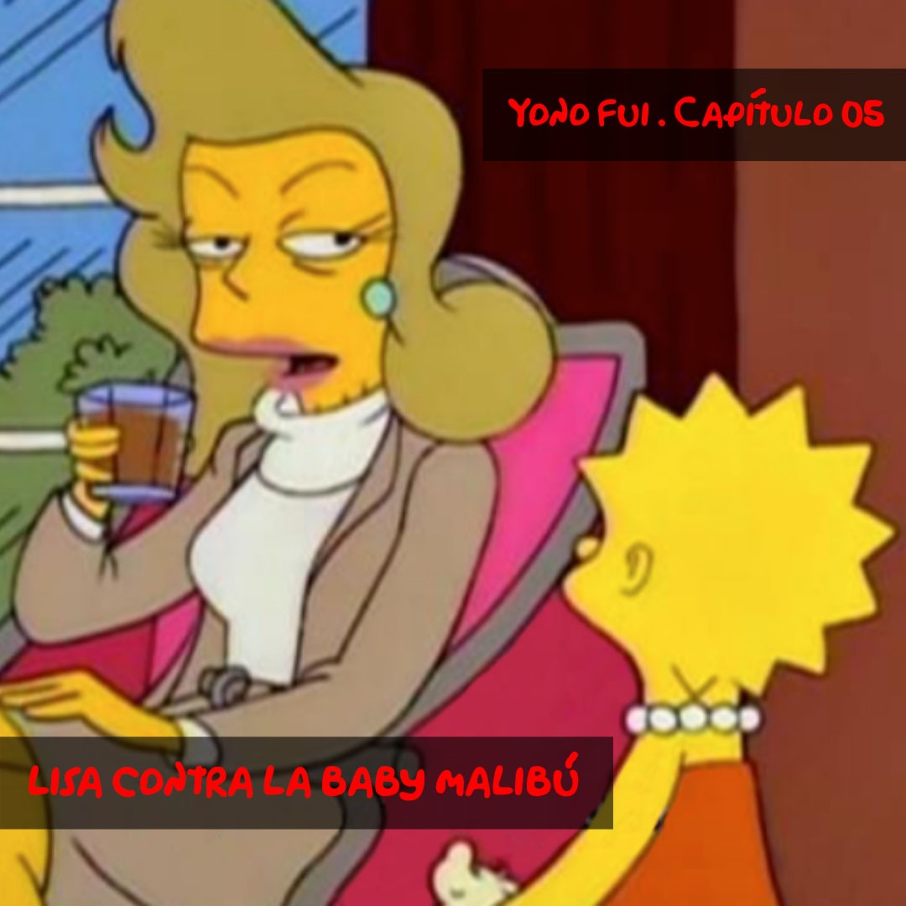 Capítulo 05. Lisa contra la Baby Malibú episode artwork