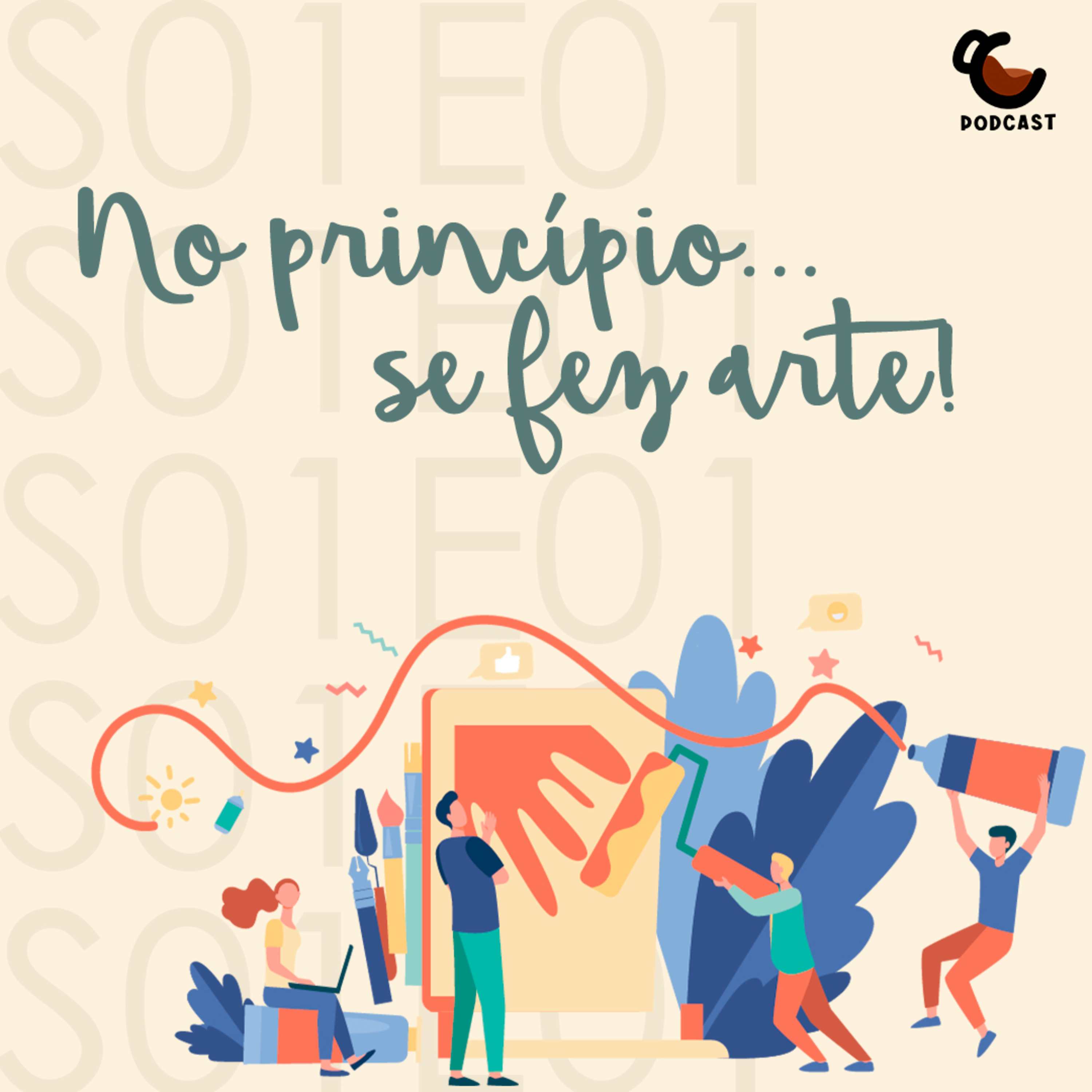 #001 - No princípio, se fez arte!