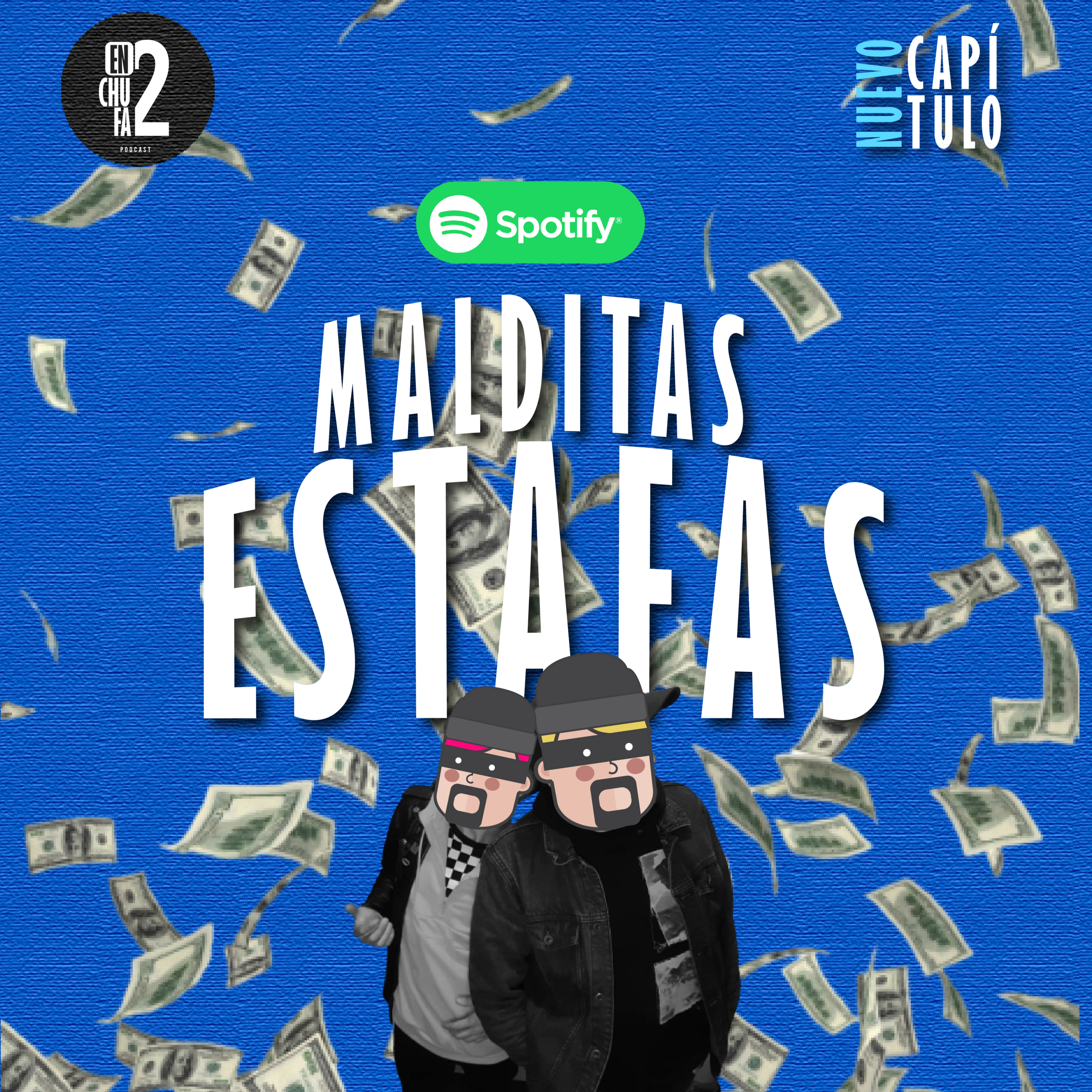 MALDITAS ESTAFAS episode artwork