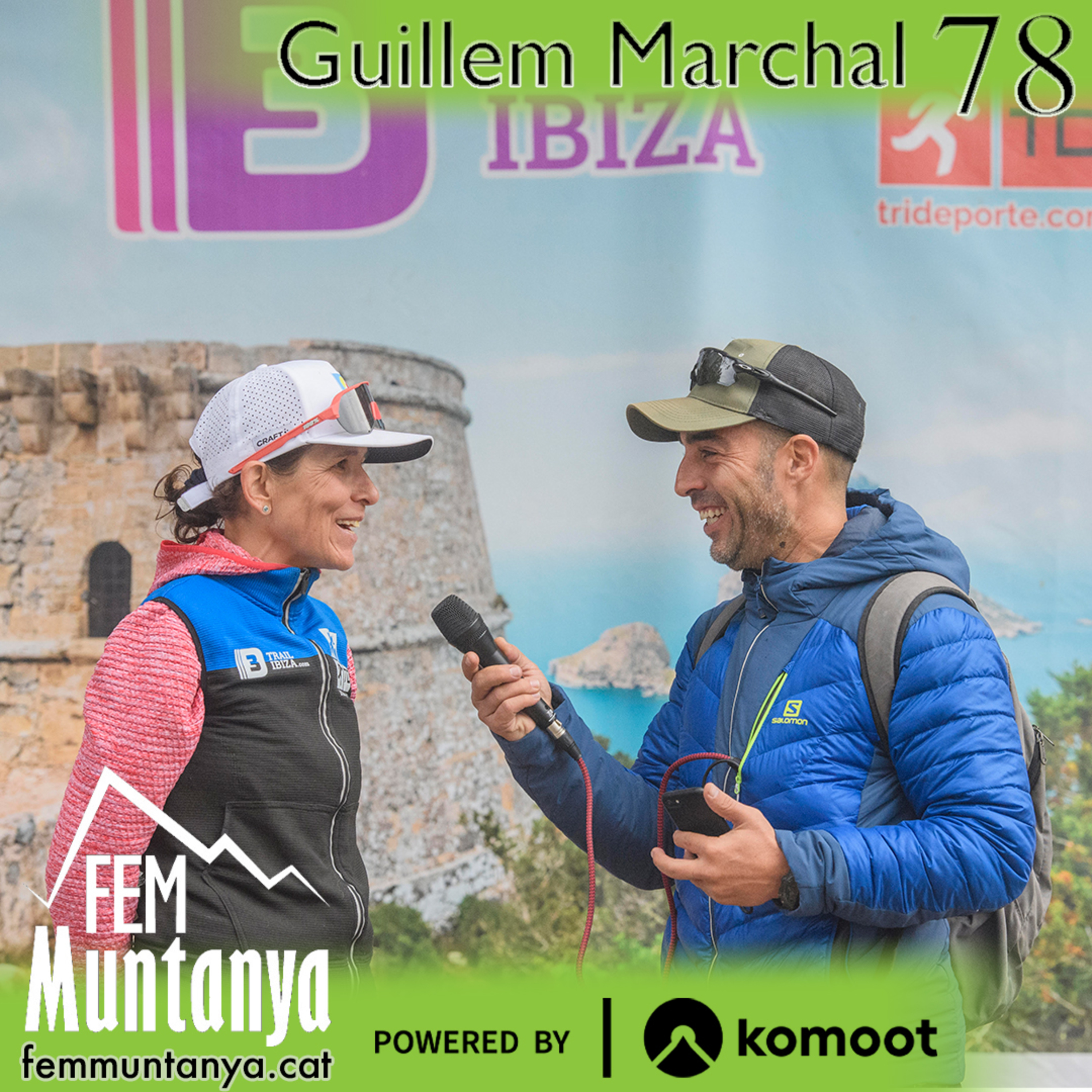 78 || Guillem Marchal (3 Dias Trail Ibiza), Cris Planas (Descens infantil La Molina) episode artwork