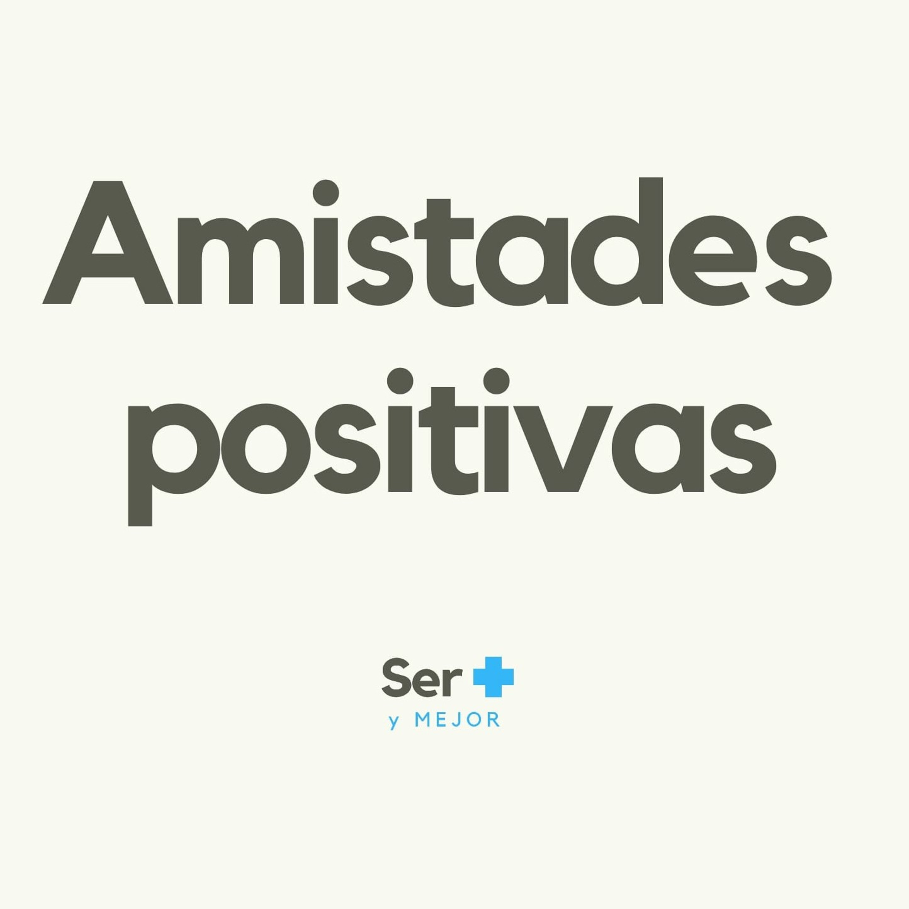 Ser + y Mejor