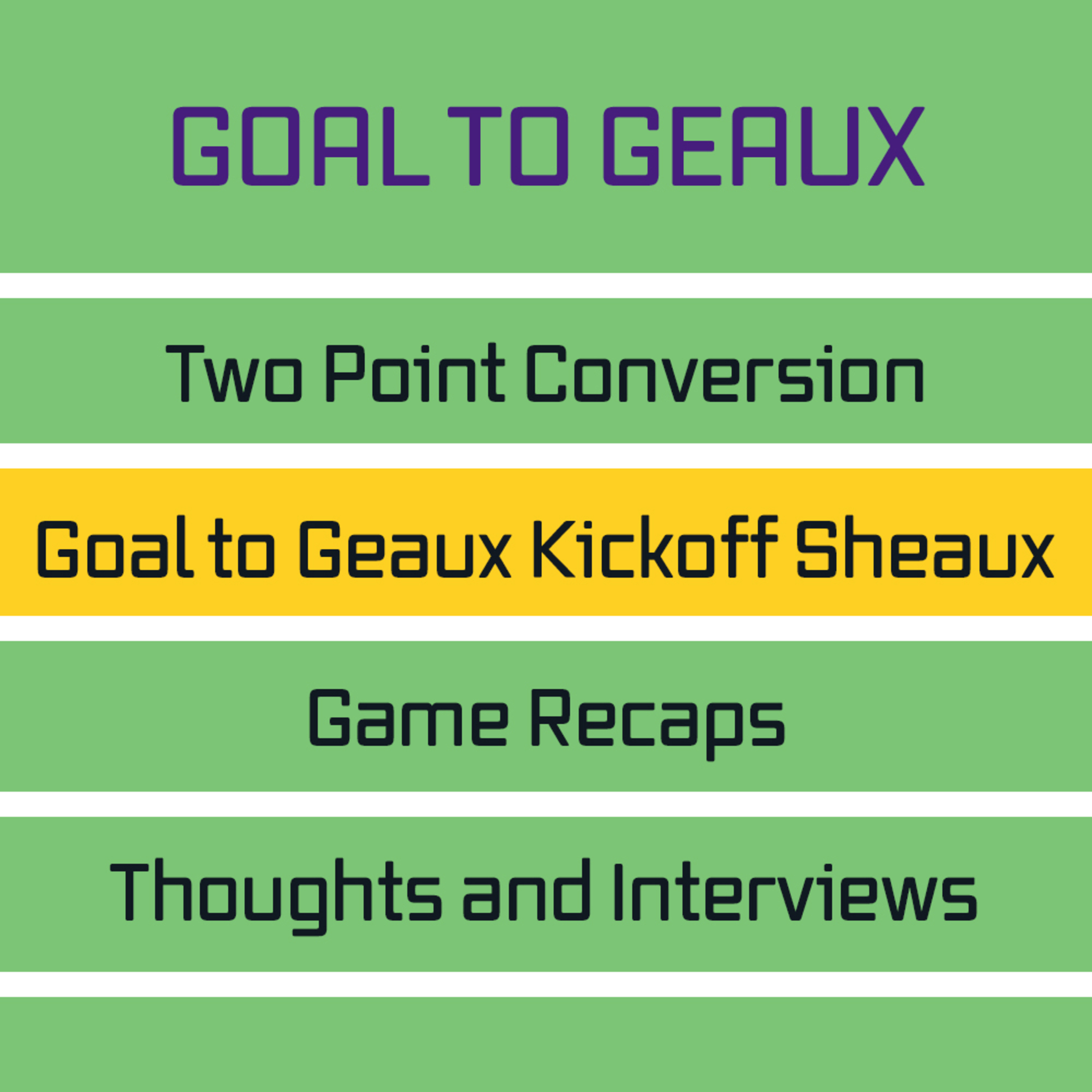 Goal to Geaux Kickoff Sheaux S2 E9 (Previewing Saints-Raiders) episode artwork
