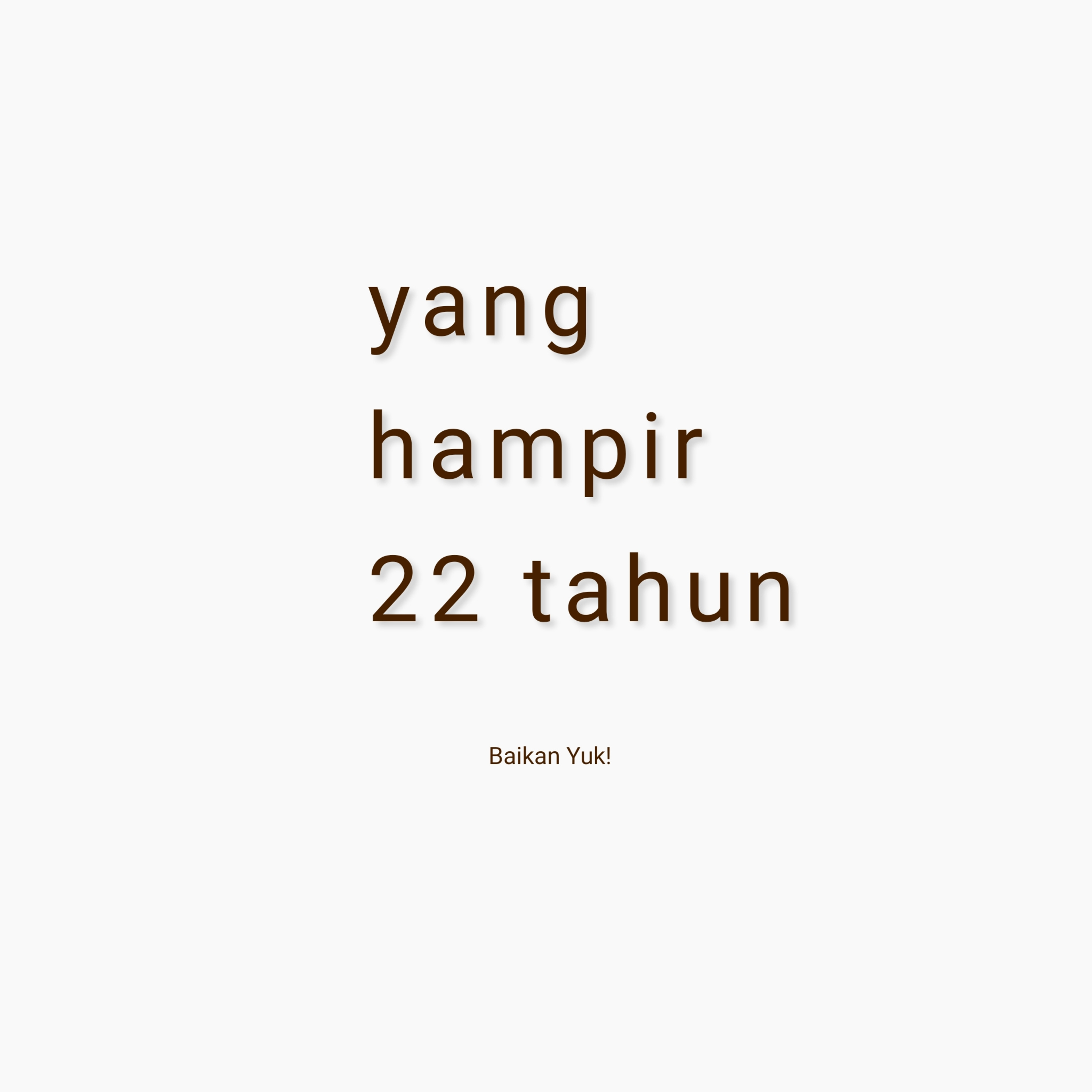 Yang Hampir 22 Tahun episode artwork