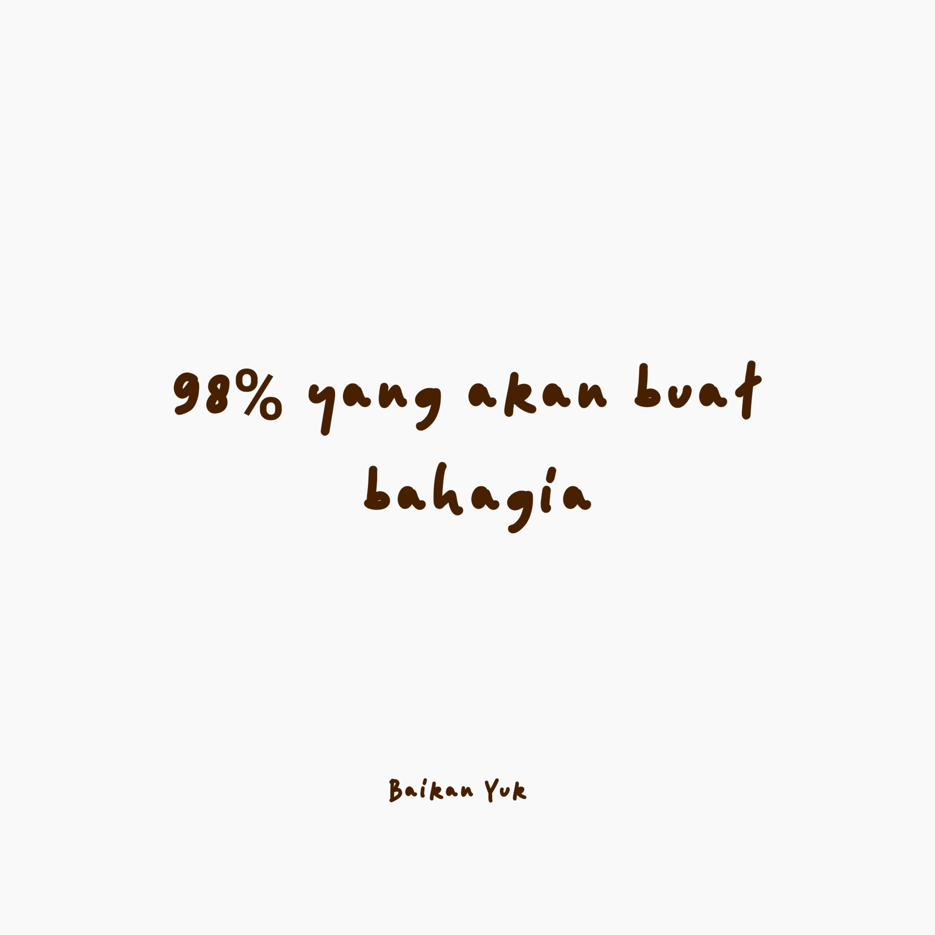 98% Yang Buat Bahagia episode artwork