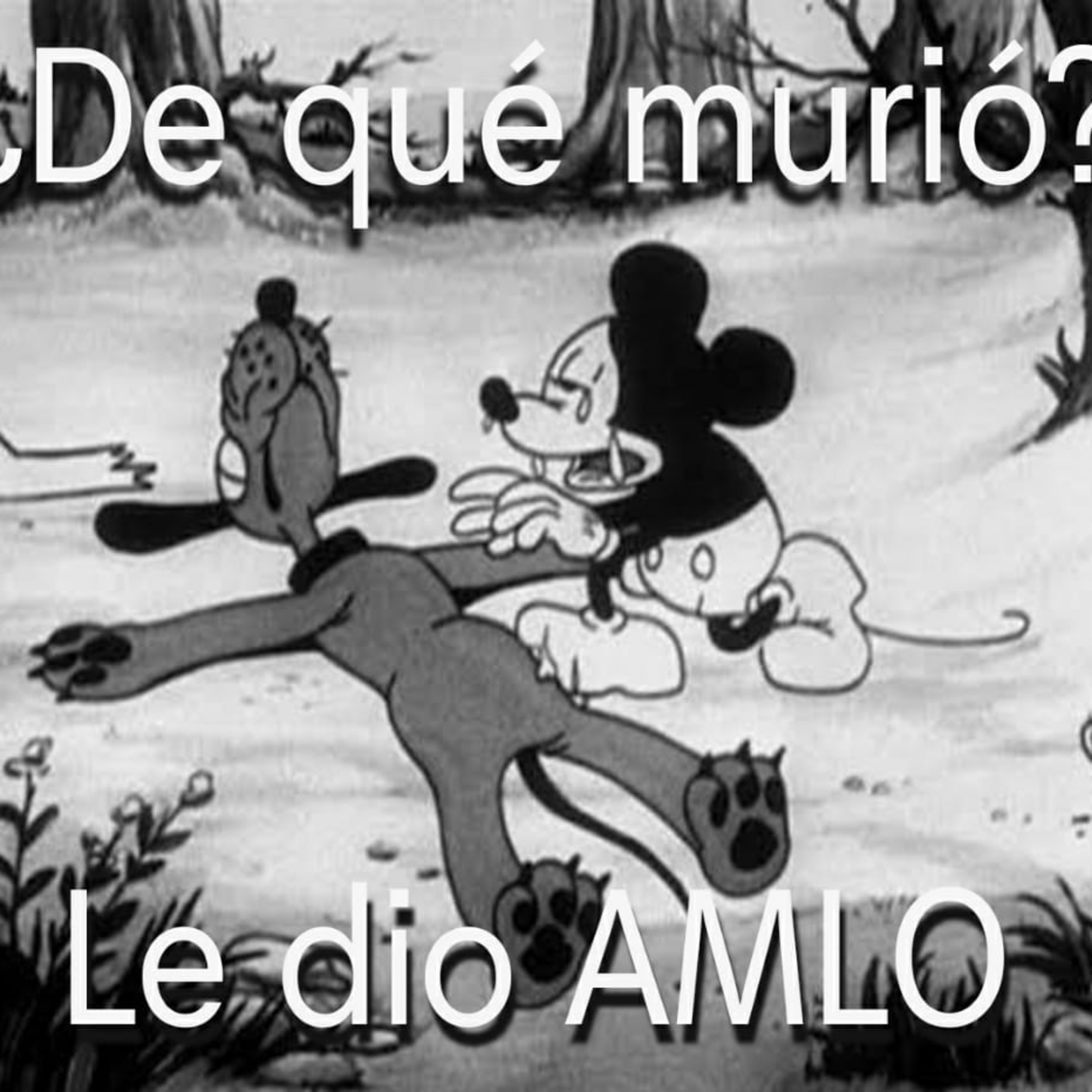NOS DIO AMLO episode artwork