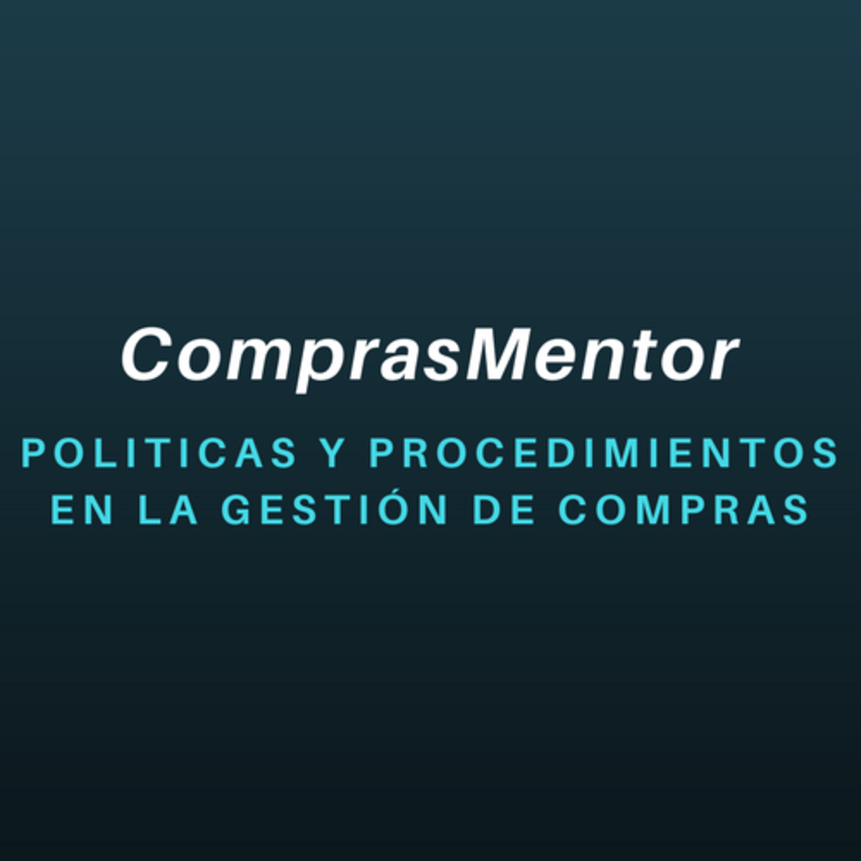 018 – Políticas y Procedimientos en la Gestión de Compras