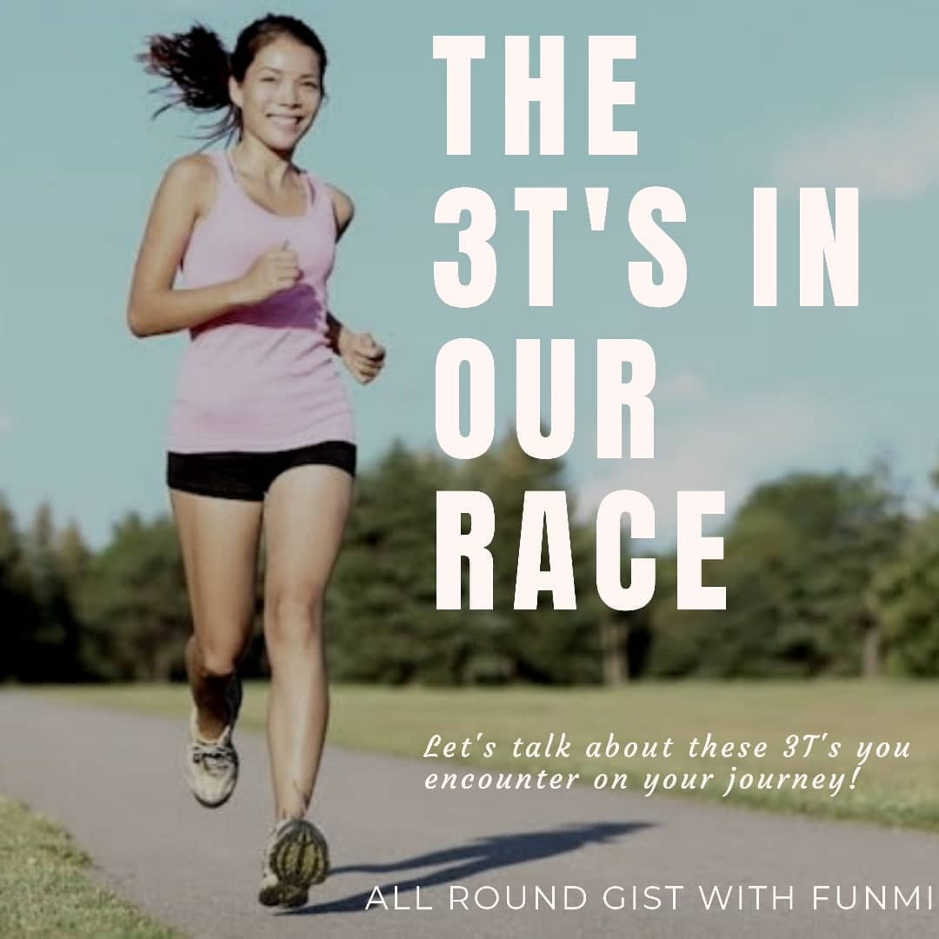 All Round Gist with Funmi