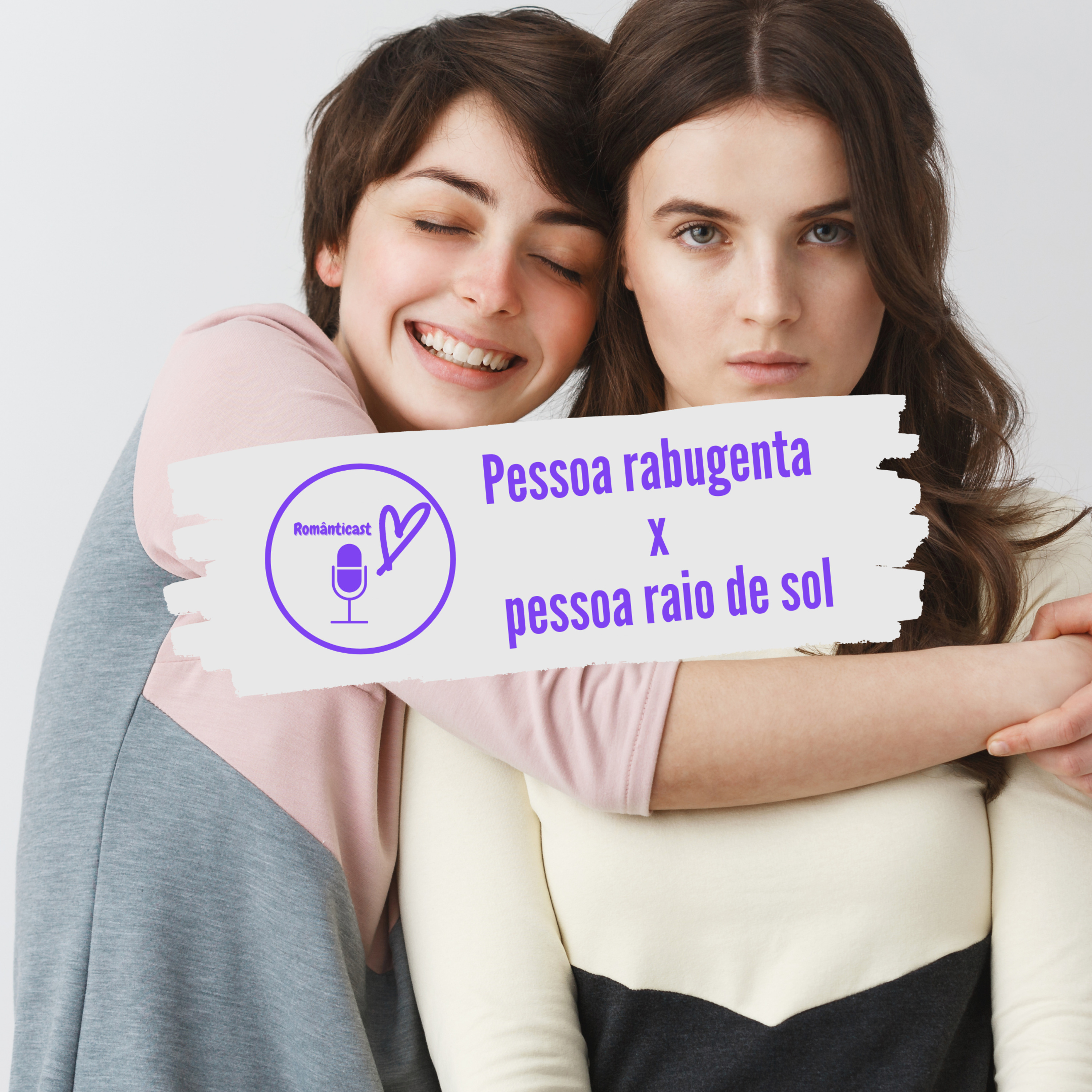 #5 - Pessoa rabugenta x pessoa raio de sol episode artwork
