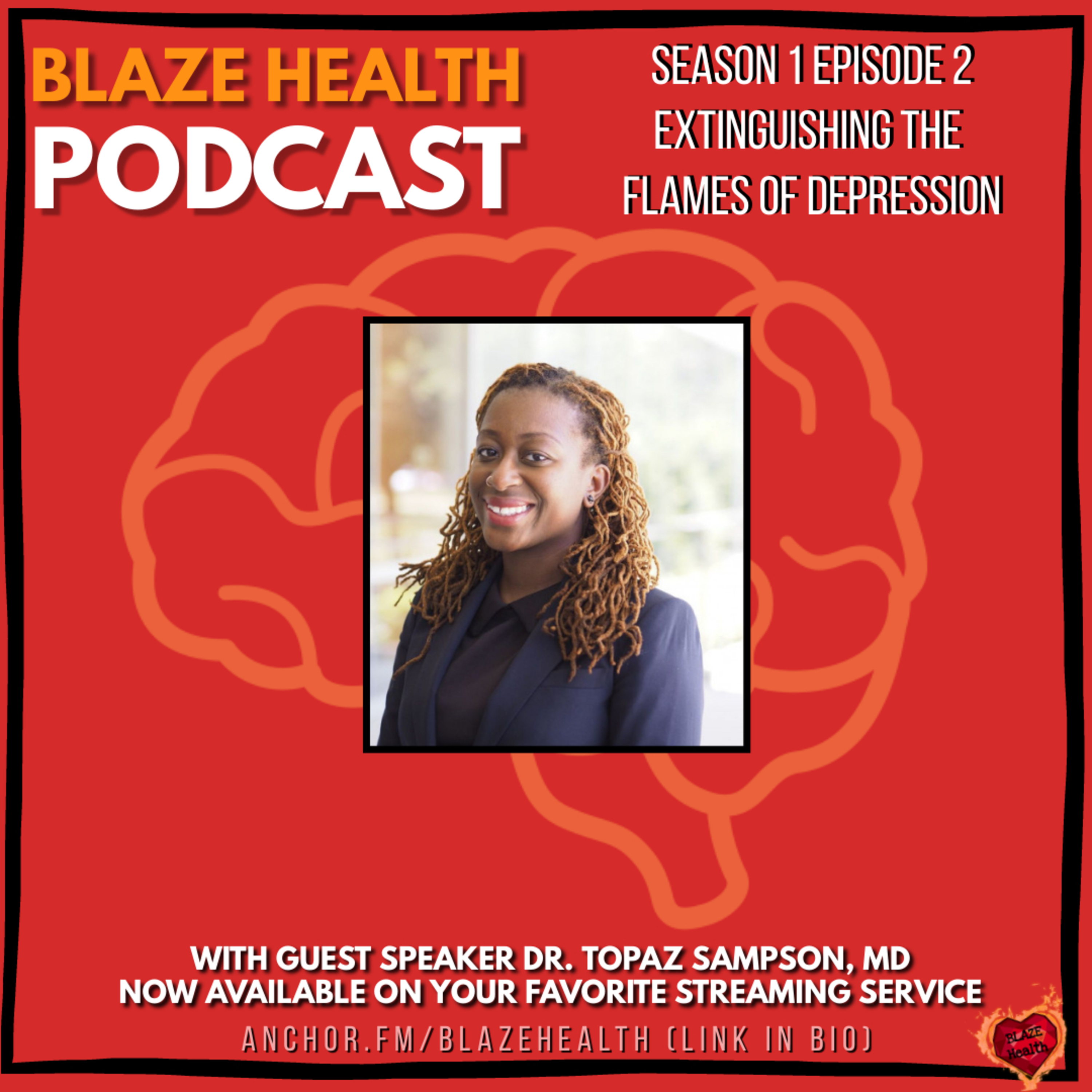 BLAZE Health Podcast
