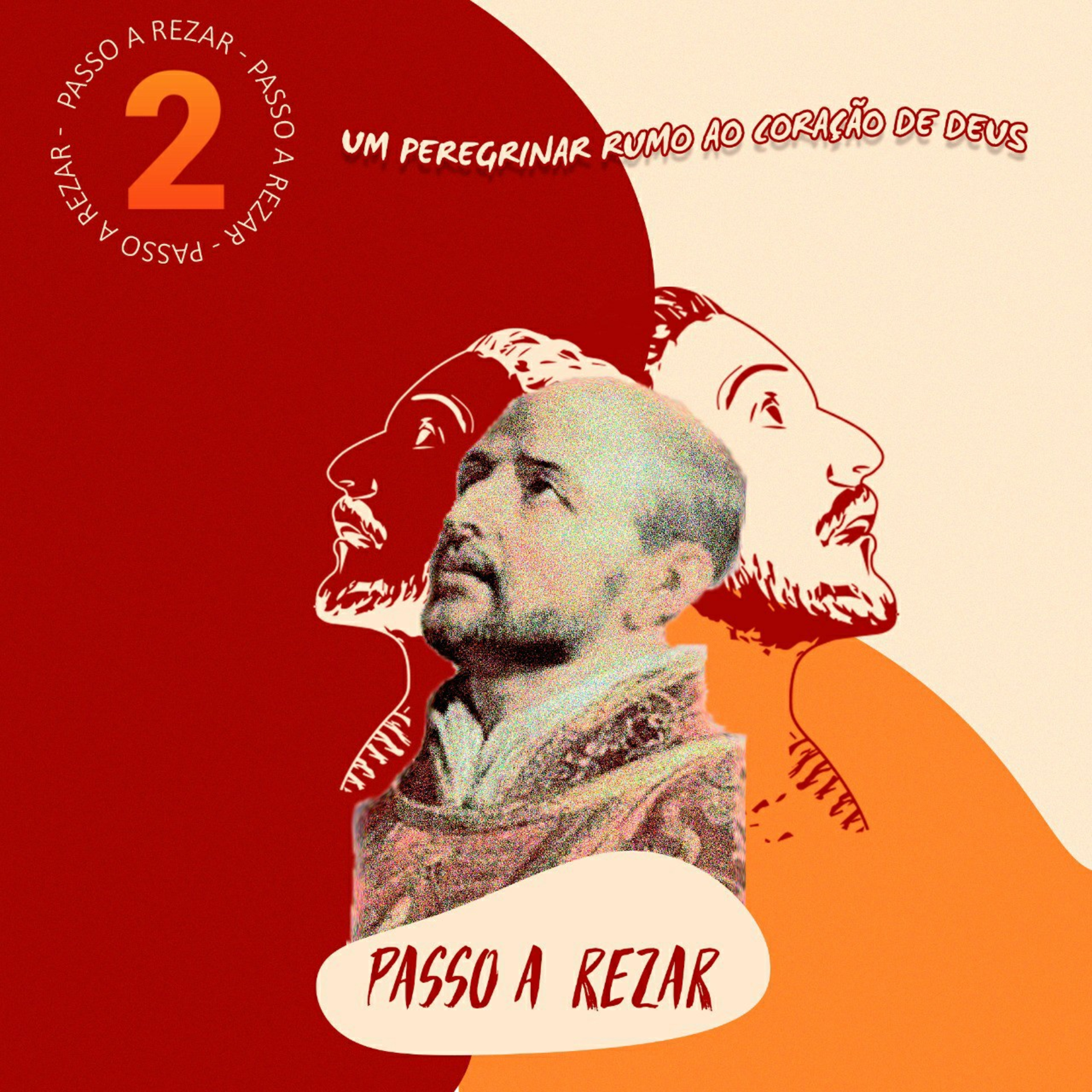 Passo a Rezar - Festa de Santo Inácio de Loyola