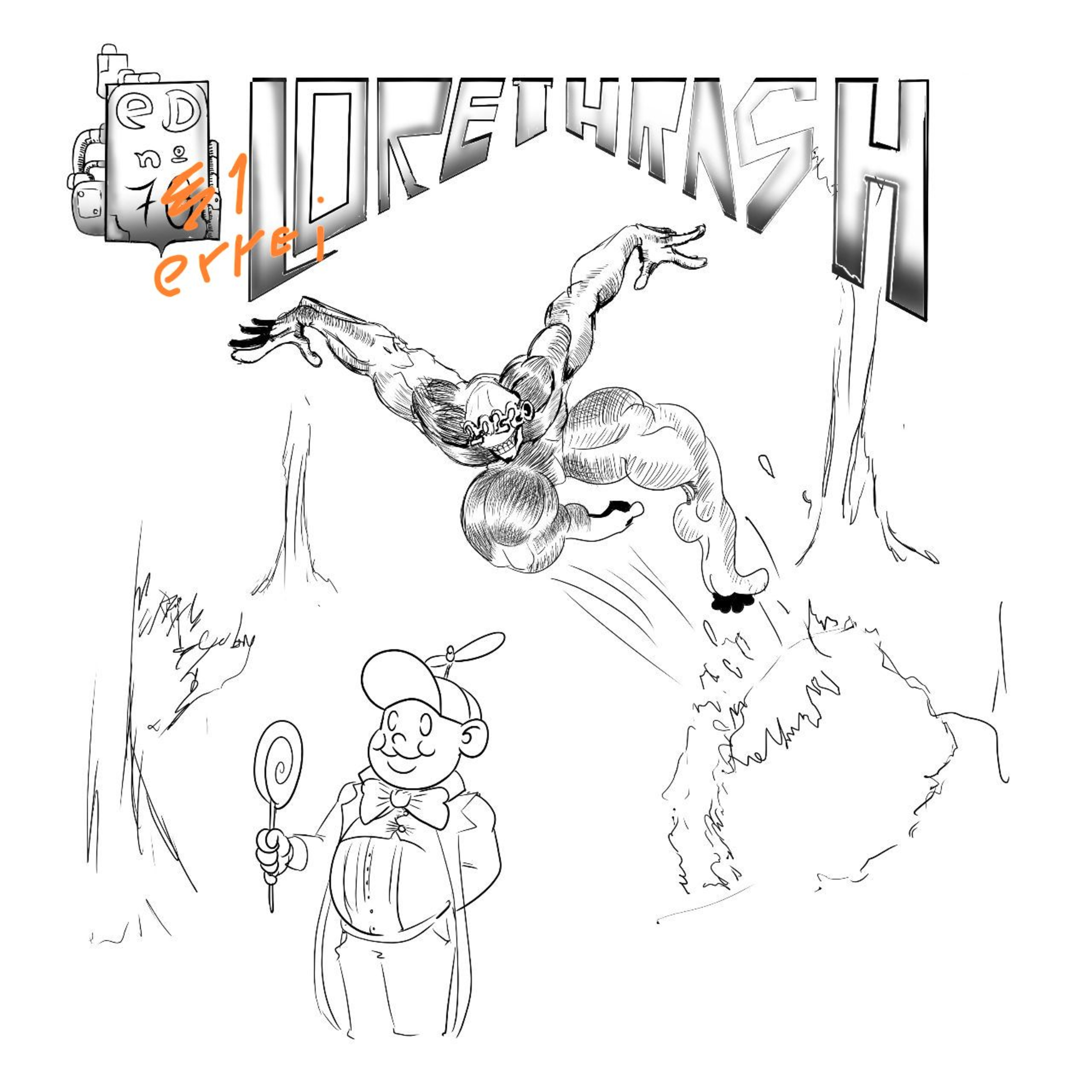 Lorethrash