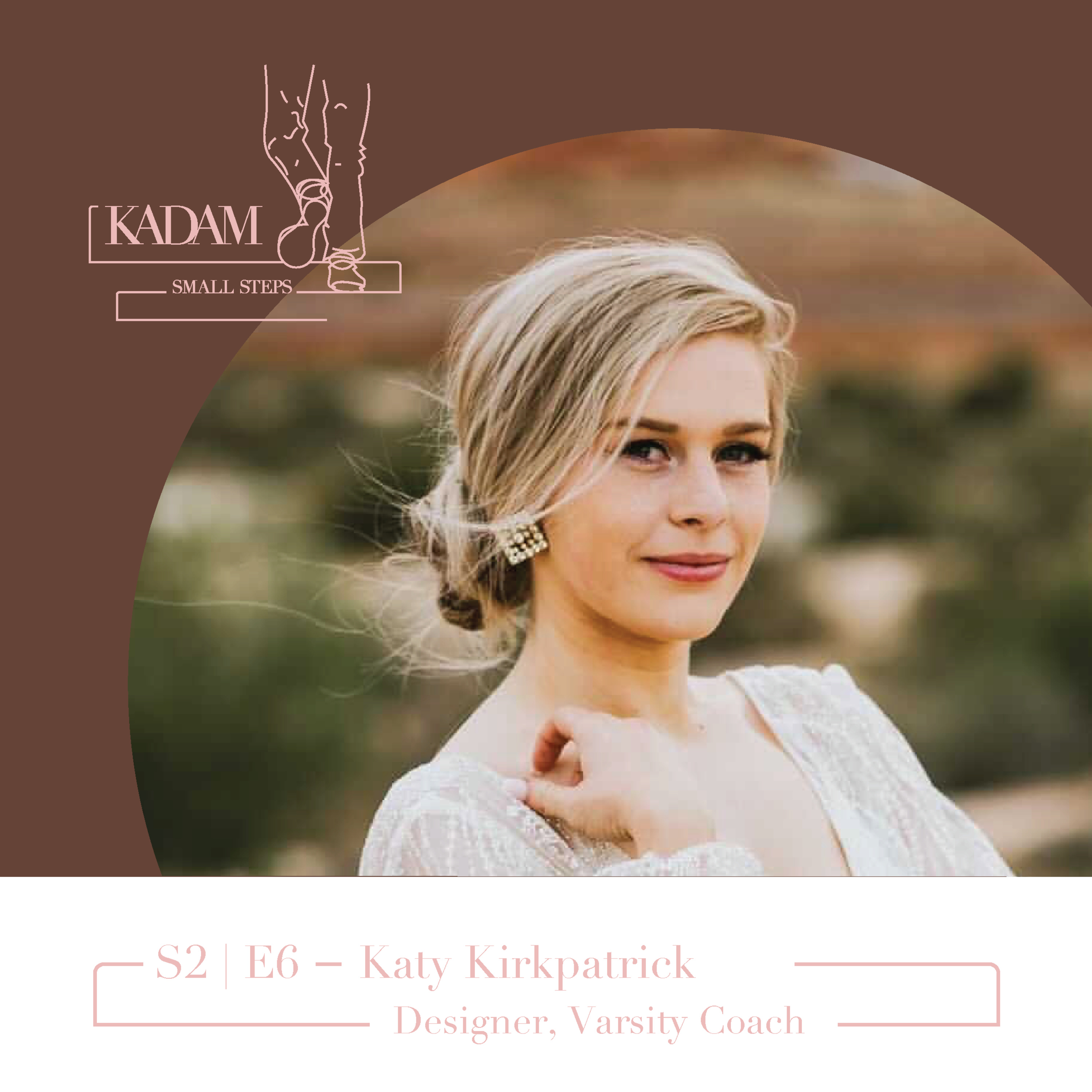 Kadam - The small steps podcast