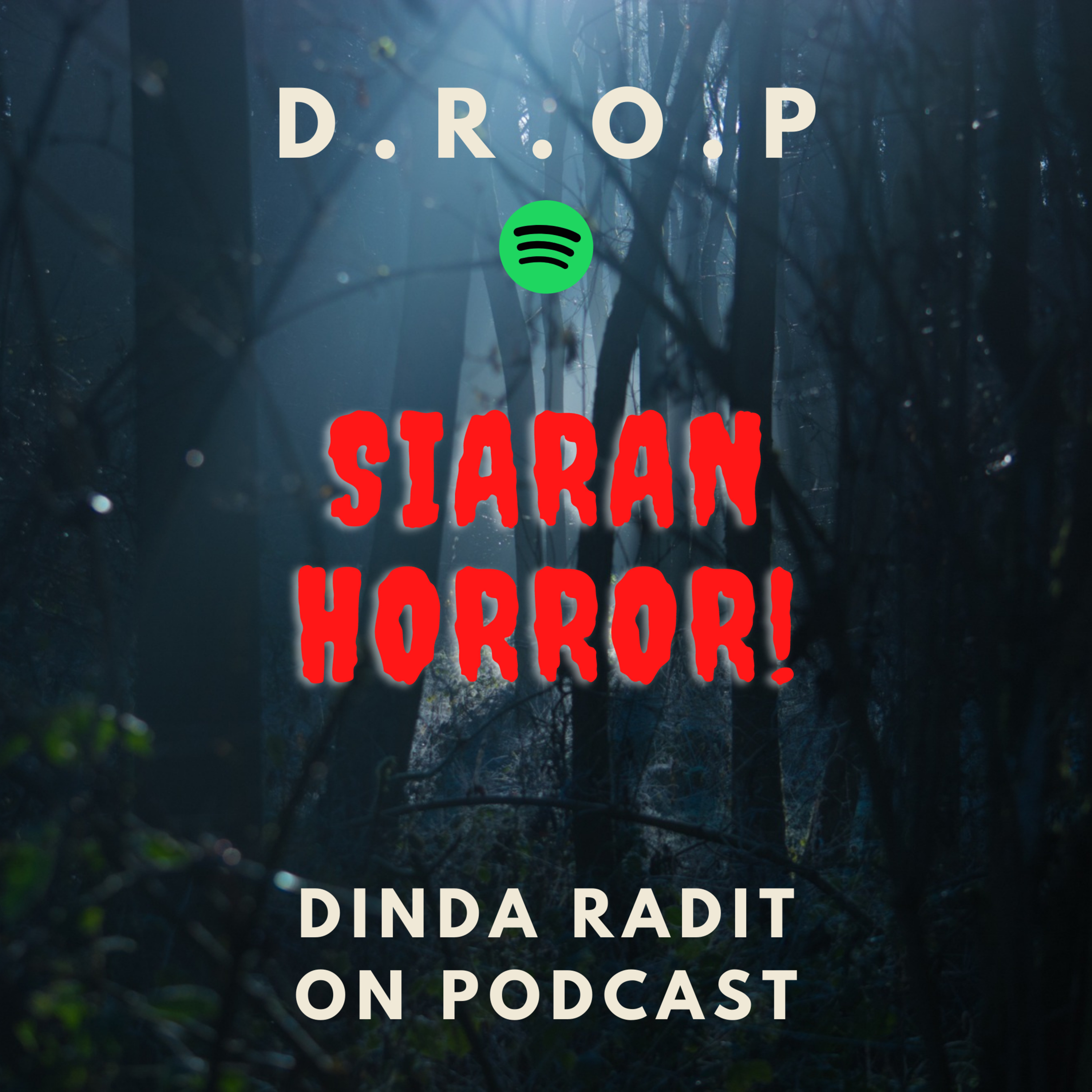 Ep #10. Siaran Horror