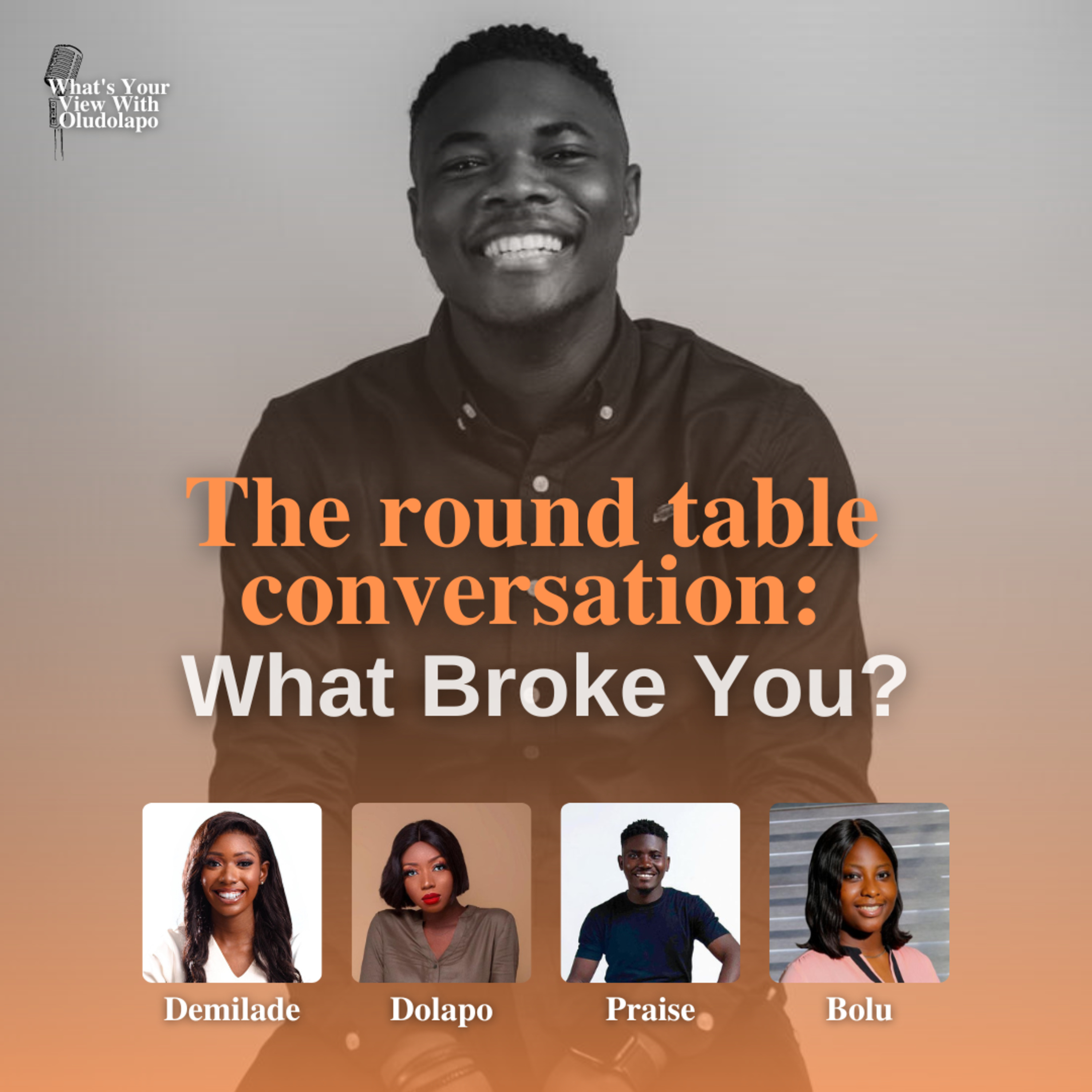What Broke You?