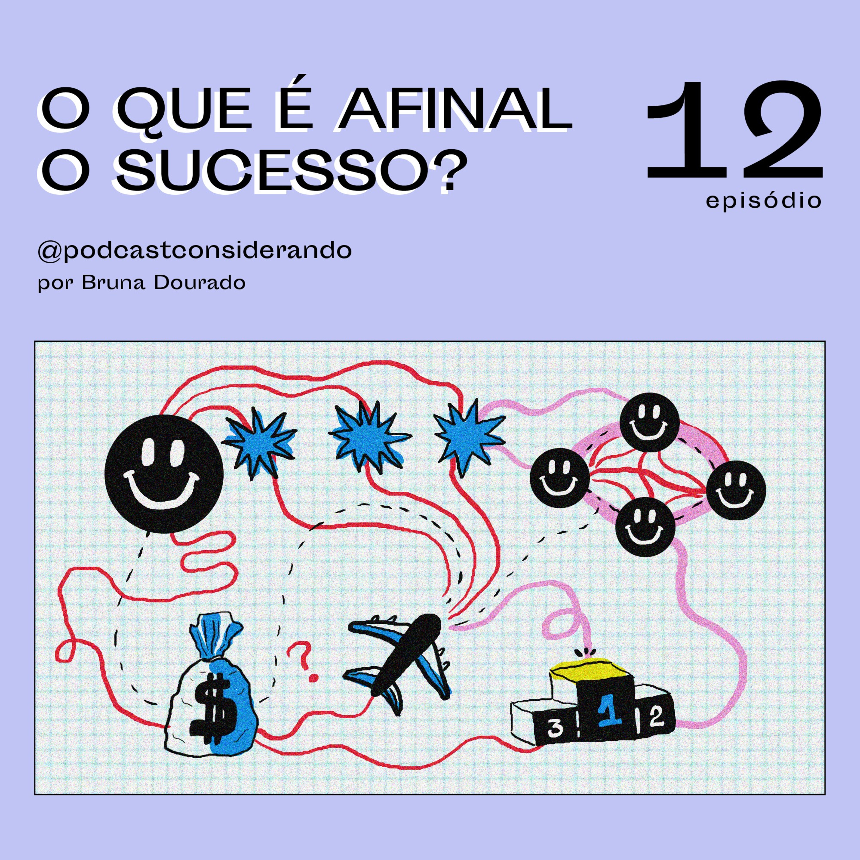 O que é, afinal, o sucesso? episode artwork