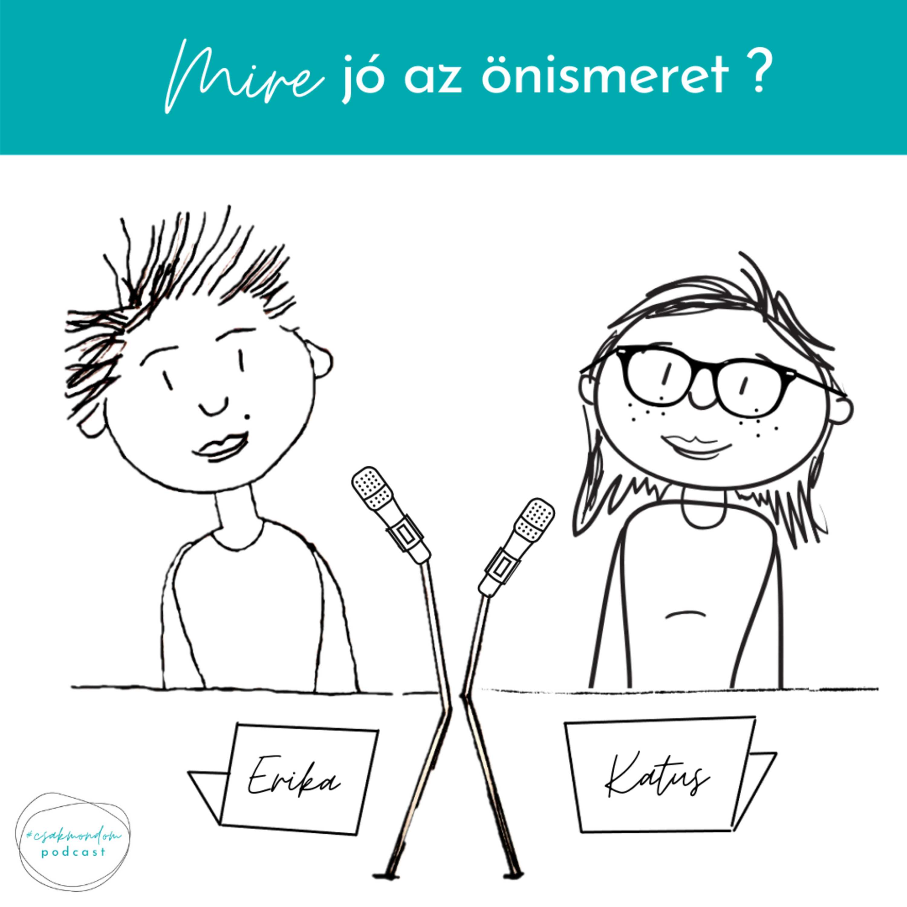 #csakmondom podcast