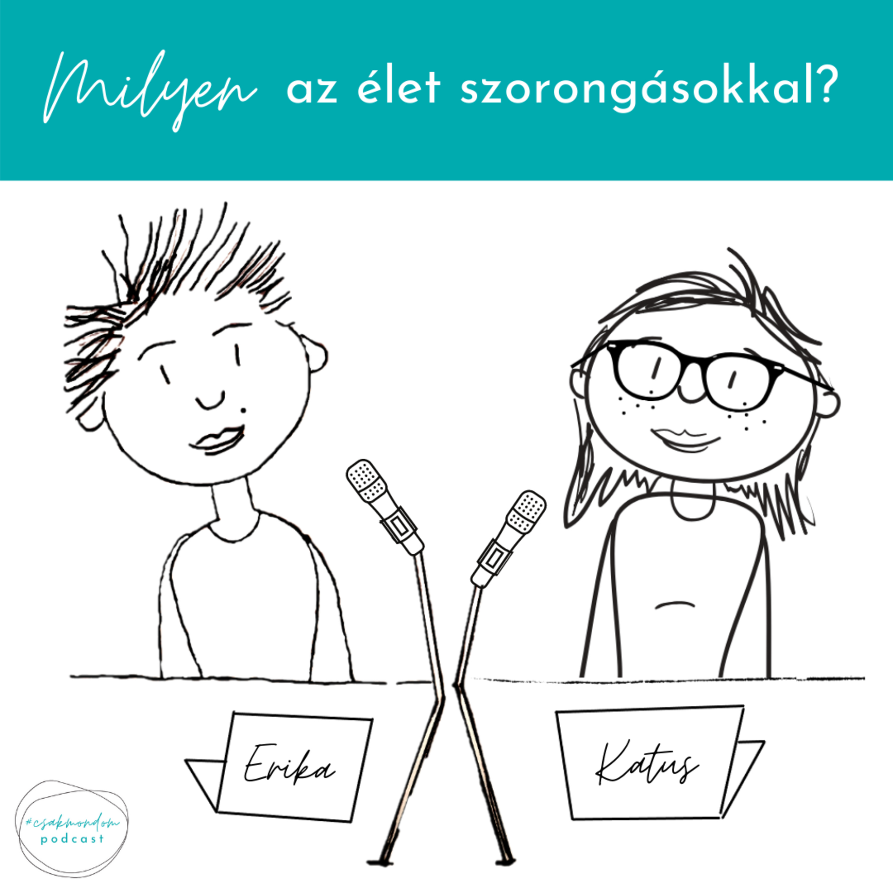 #csakmondom podcast
