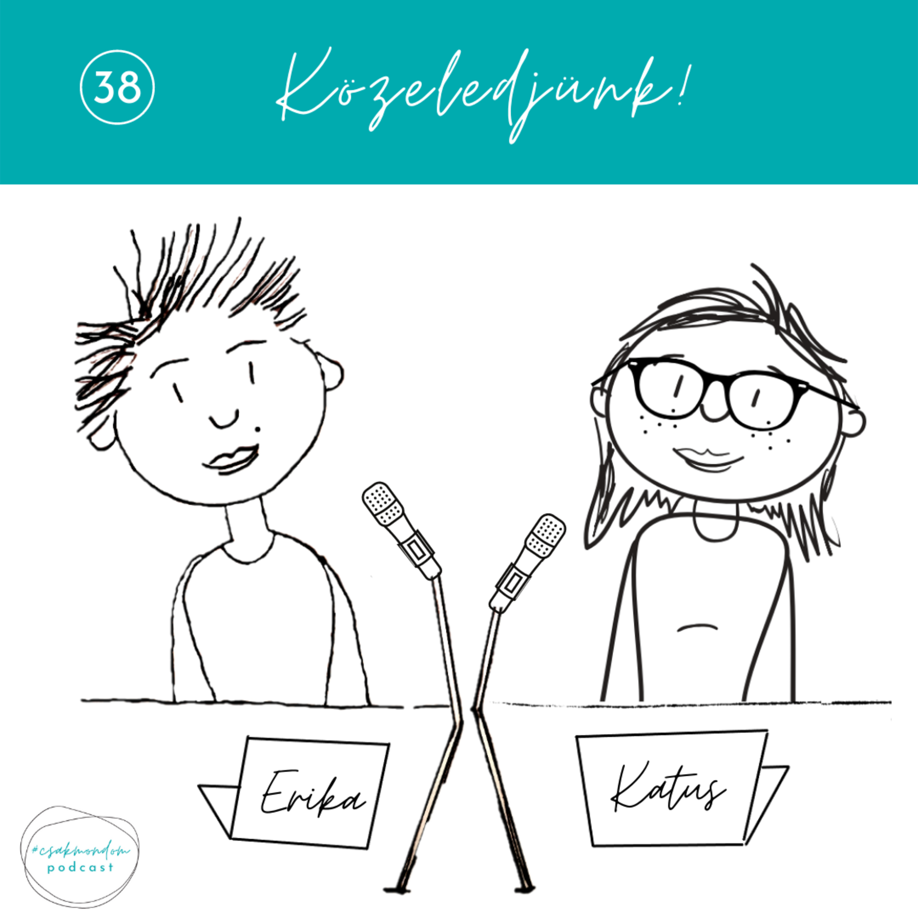 #csakmondom podcast