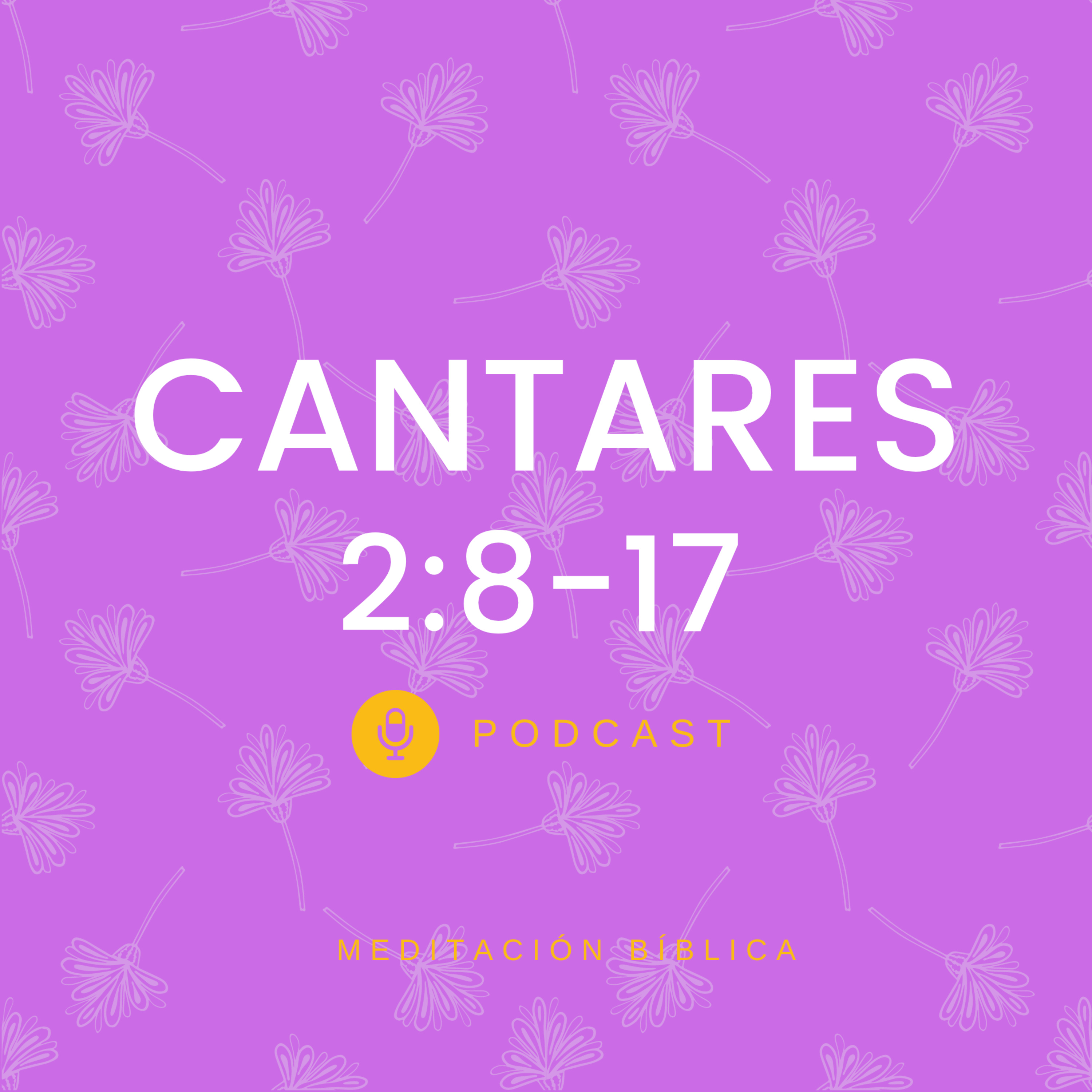 Cantares 2:8-17 episode artwork