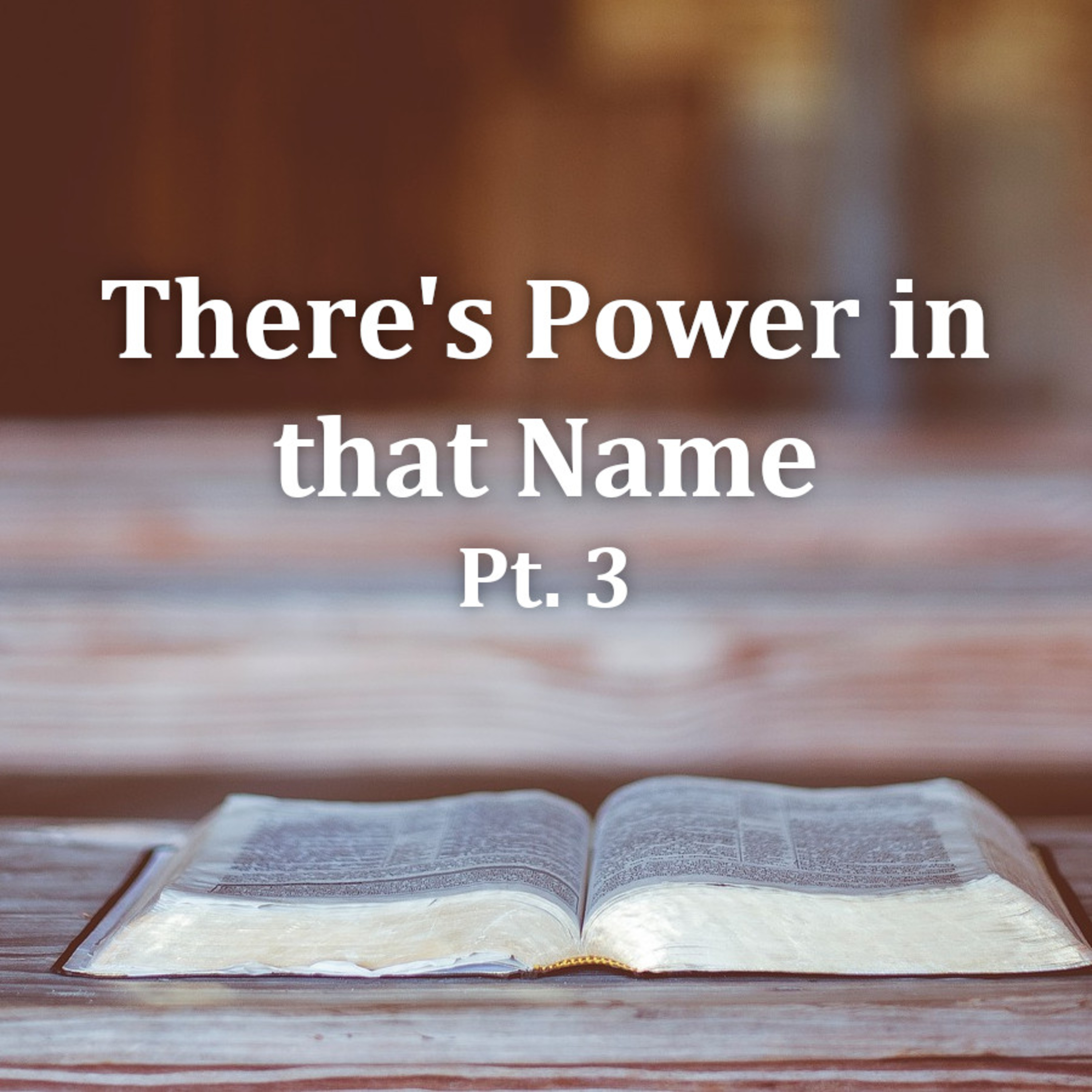 The Great I Am (There's Power in that Name, Pt. 3) episode artwork