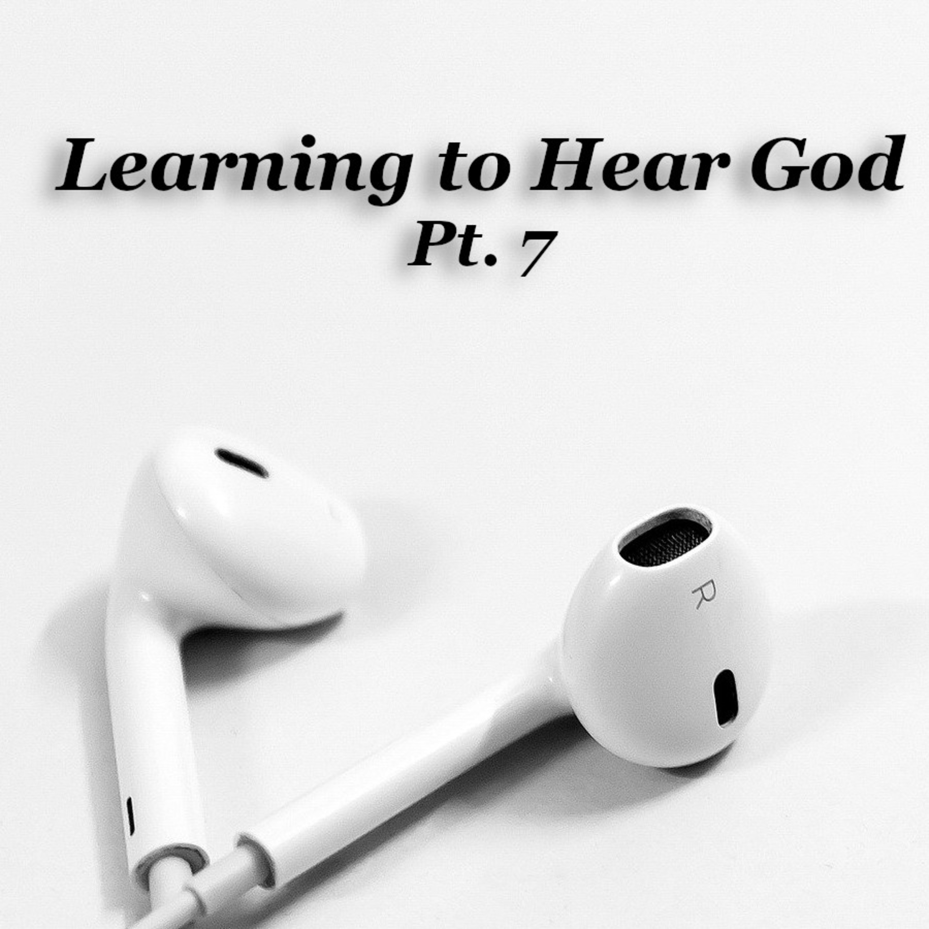 Hearing the Lord When You are Moved by His Sight (Learning to Hear God, Pt. 7) episode artwork