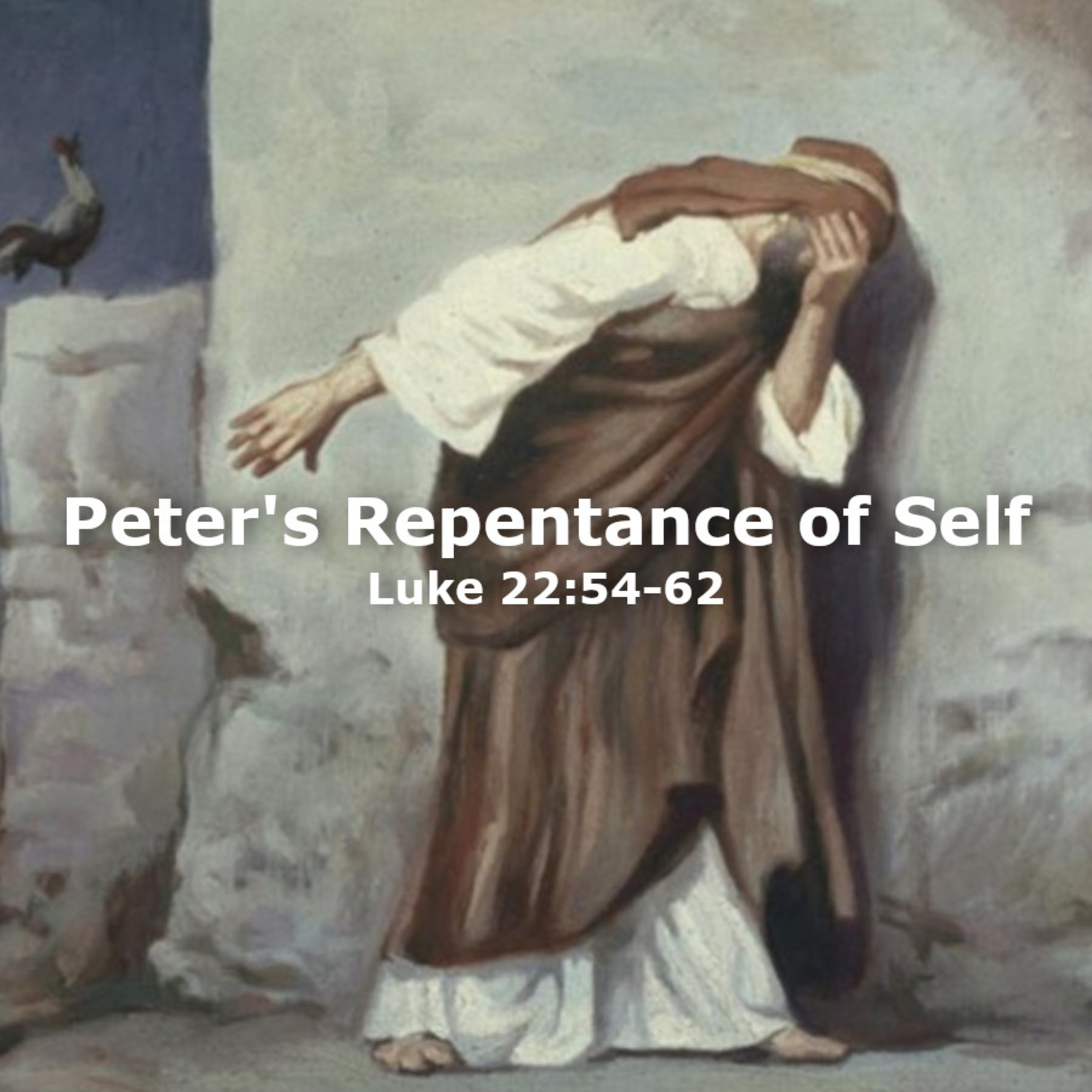 Peter's Repentance of Self episode artwork
