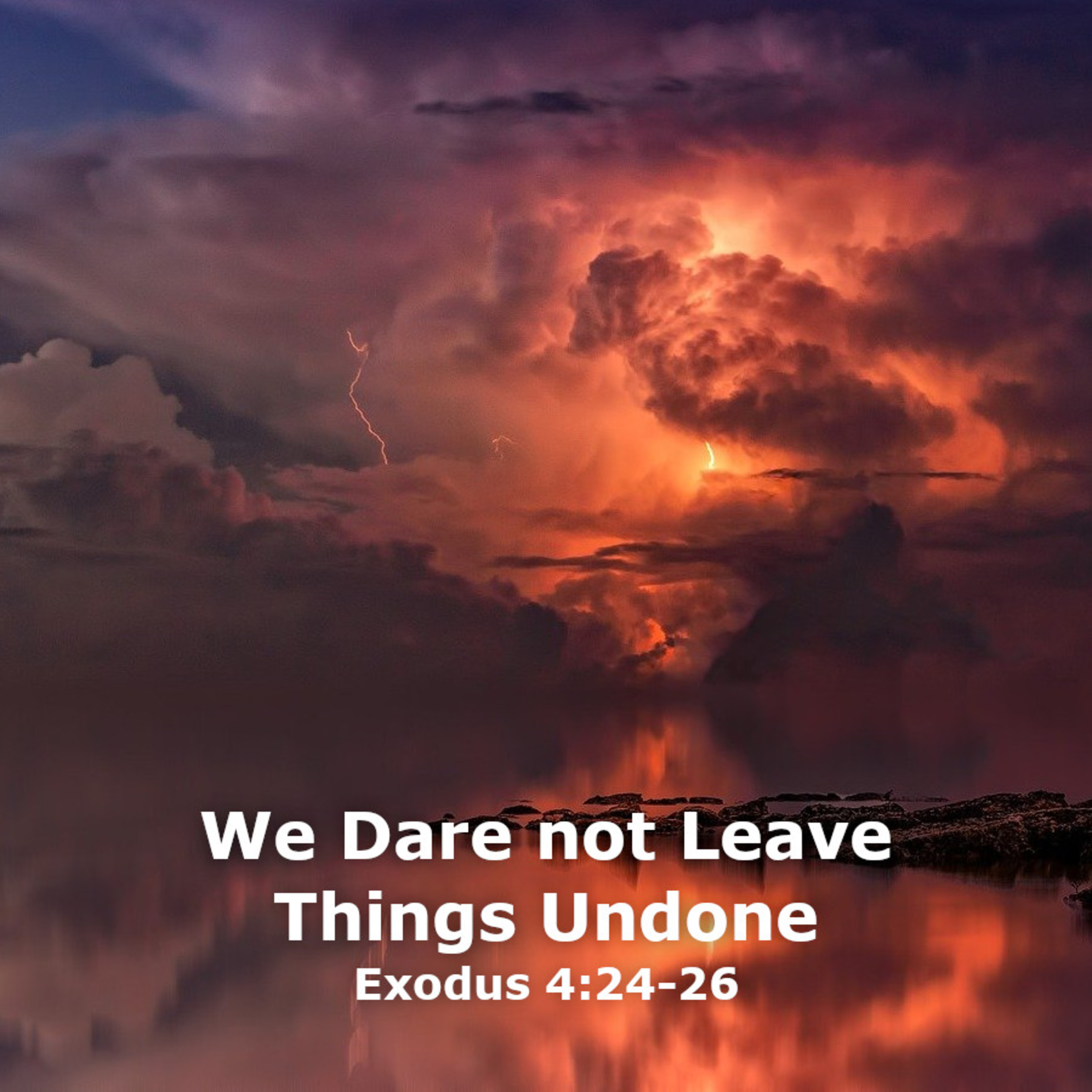 We Dare not Leave Things Undone episode artwork