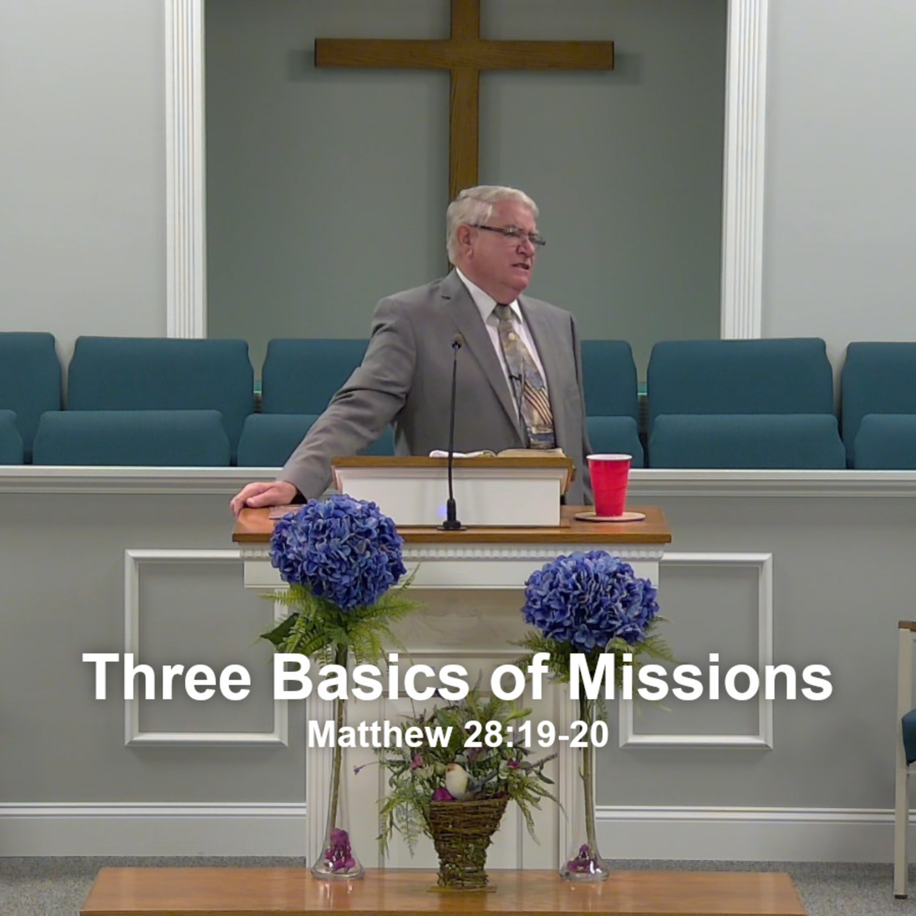Three Basics of Missions (Missions Conference/Revival 2021 w/ Bro. Randy Bell, Sunday School) episode artwork