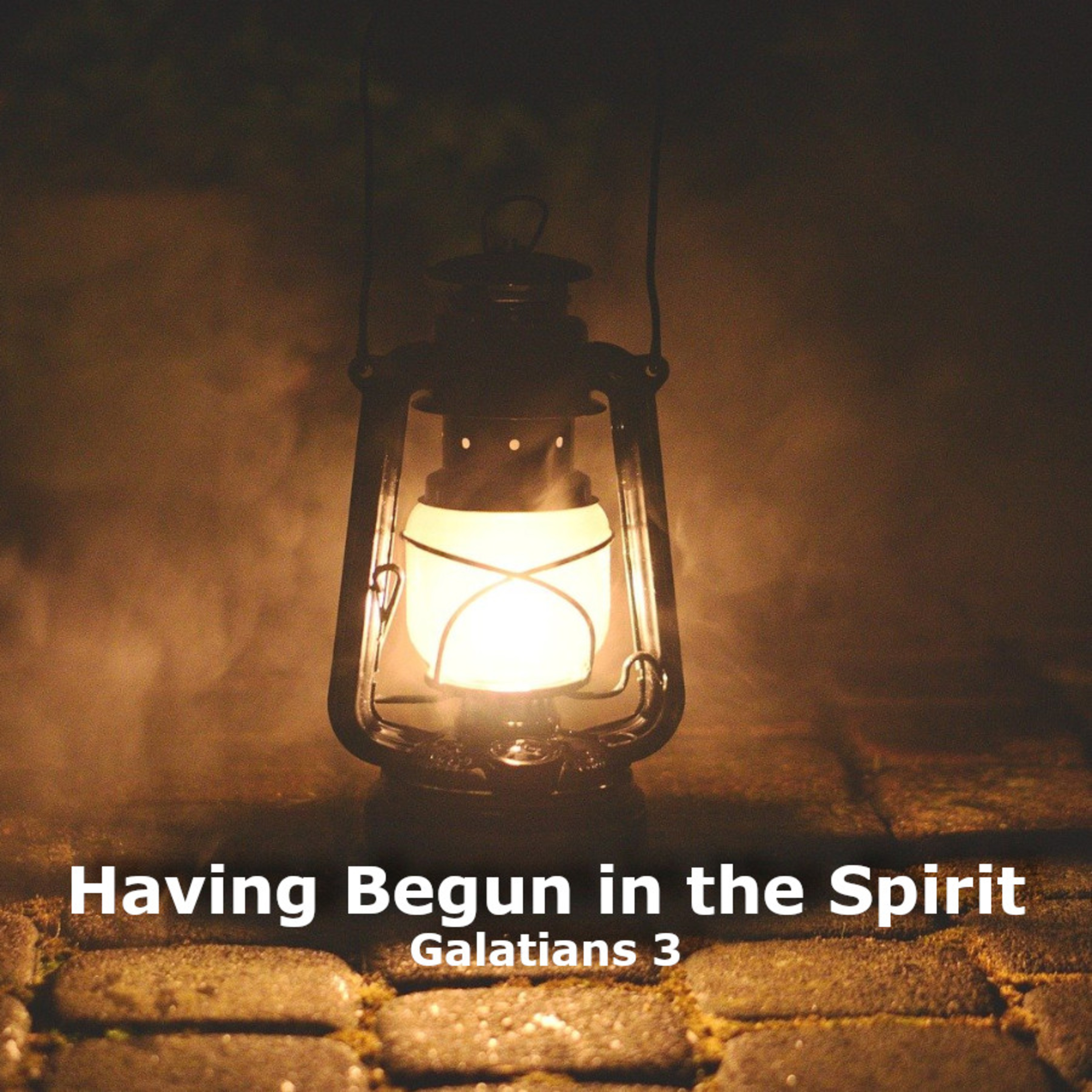 Having Begun in the Spirit episode artwork