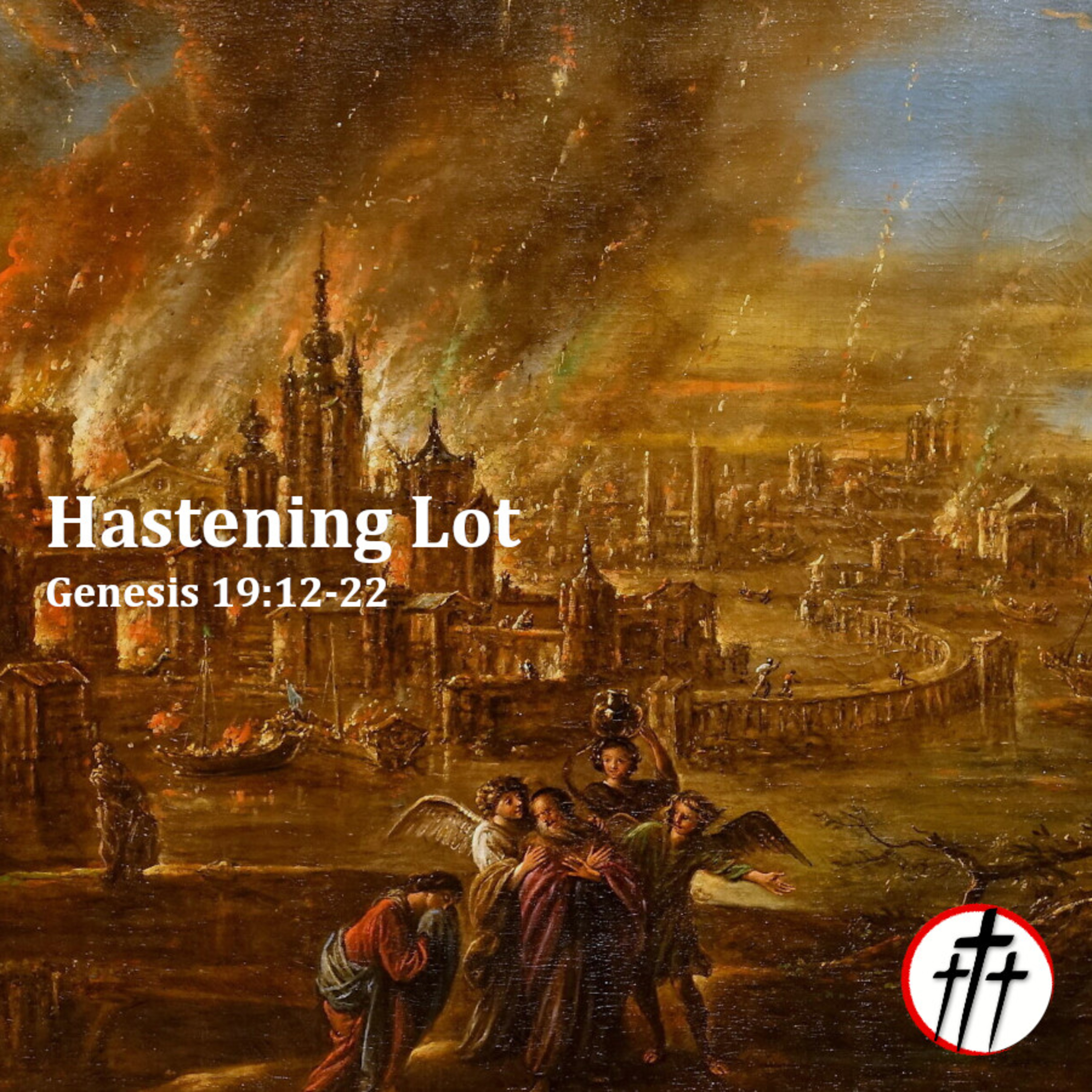 Hastening Lot episode artwork