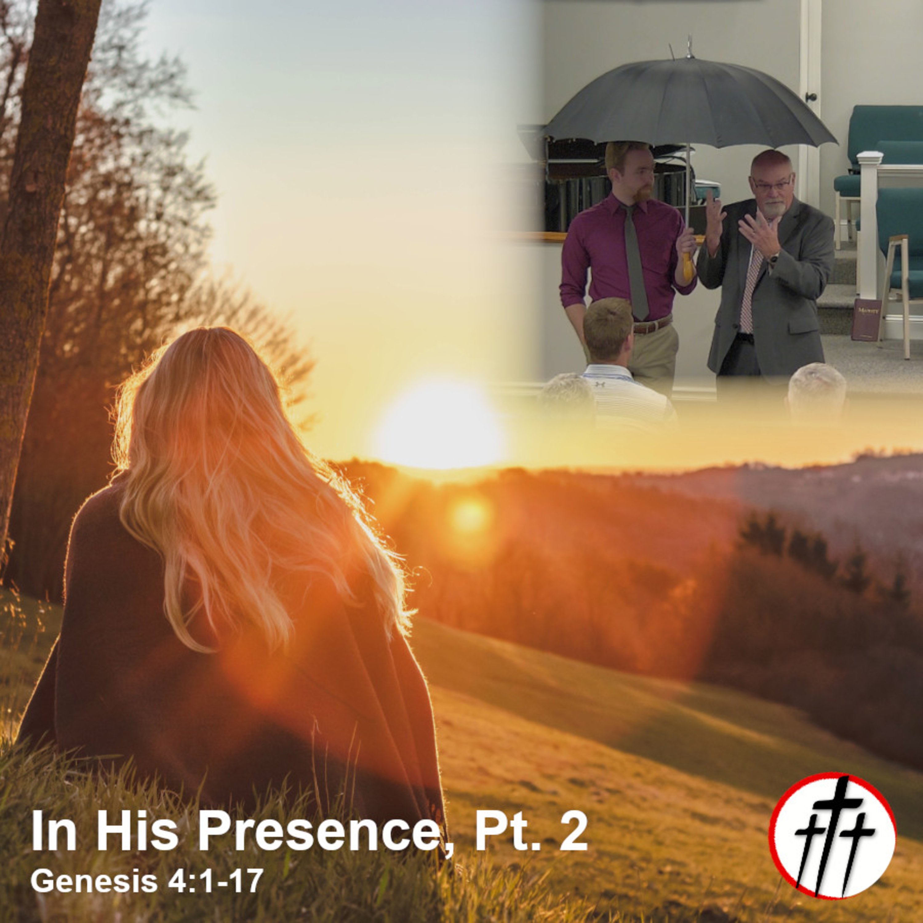 Wandering from the Presence of the Lord (In His Presence, Pt. 2) episode artwork